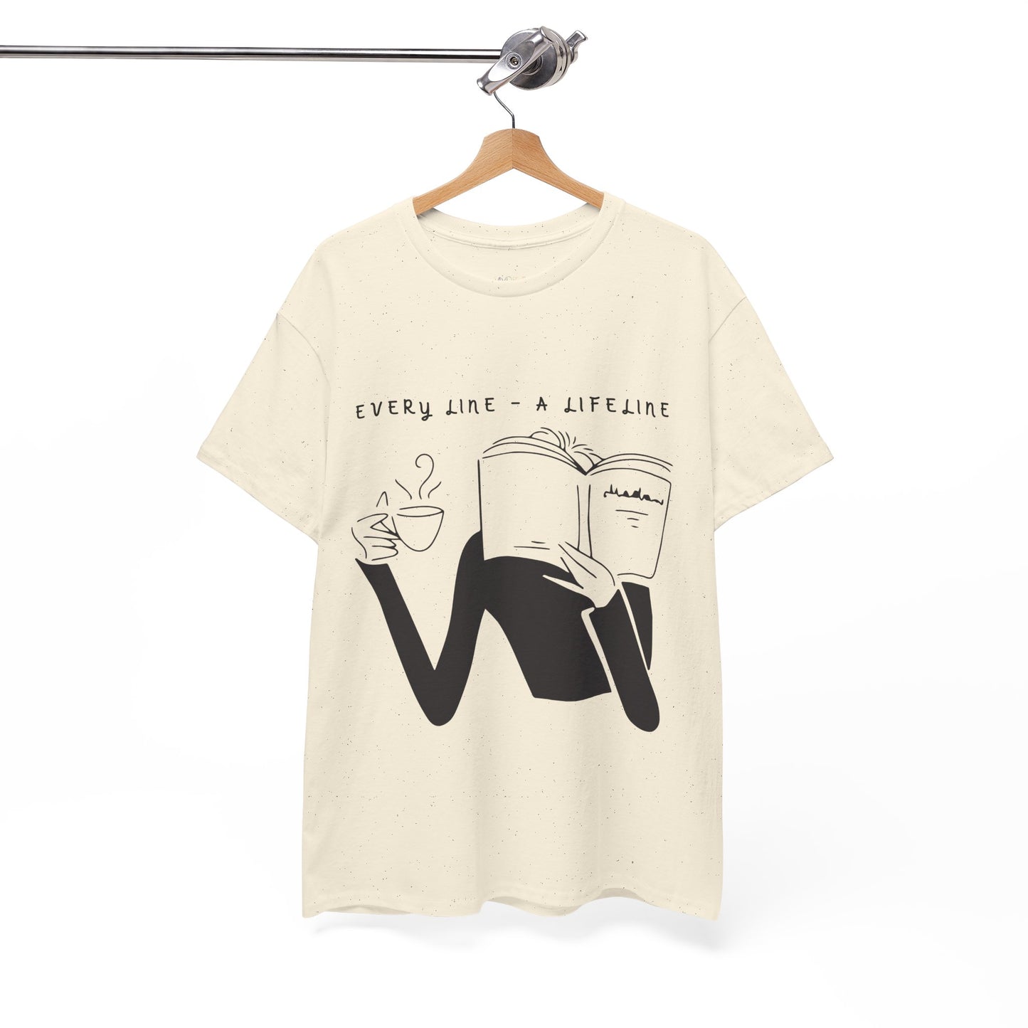 Beige t-shirt with white graphics of someone holding up a hot beverage and a book as they read, text 'Every Line - A Lifeline' 