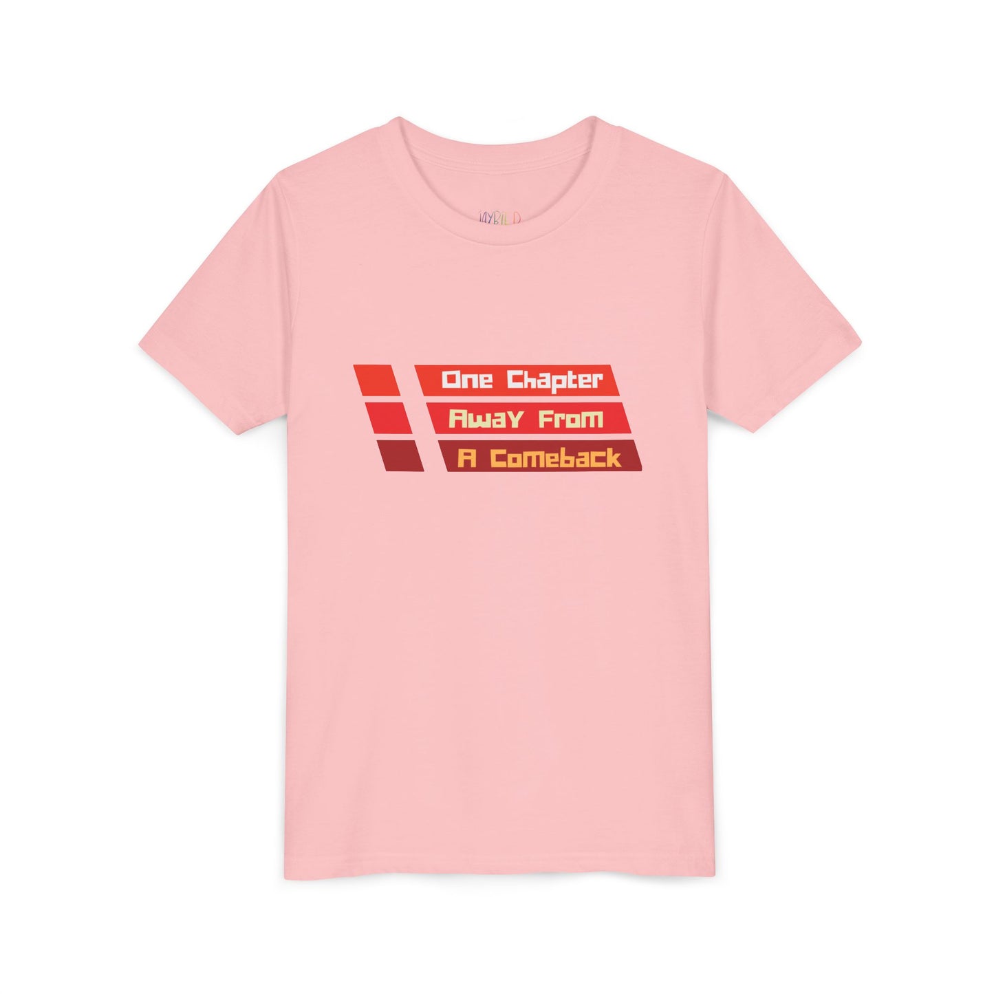 Youth One Chapter Away From a Comeback T-Shirt