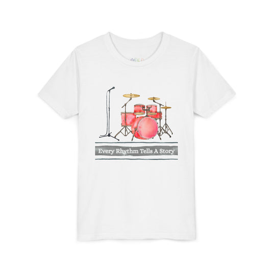 Youth Every Rhythm Tells a Story Tee – Drum Kit Shirt for Kids Who March to Their Own Beat