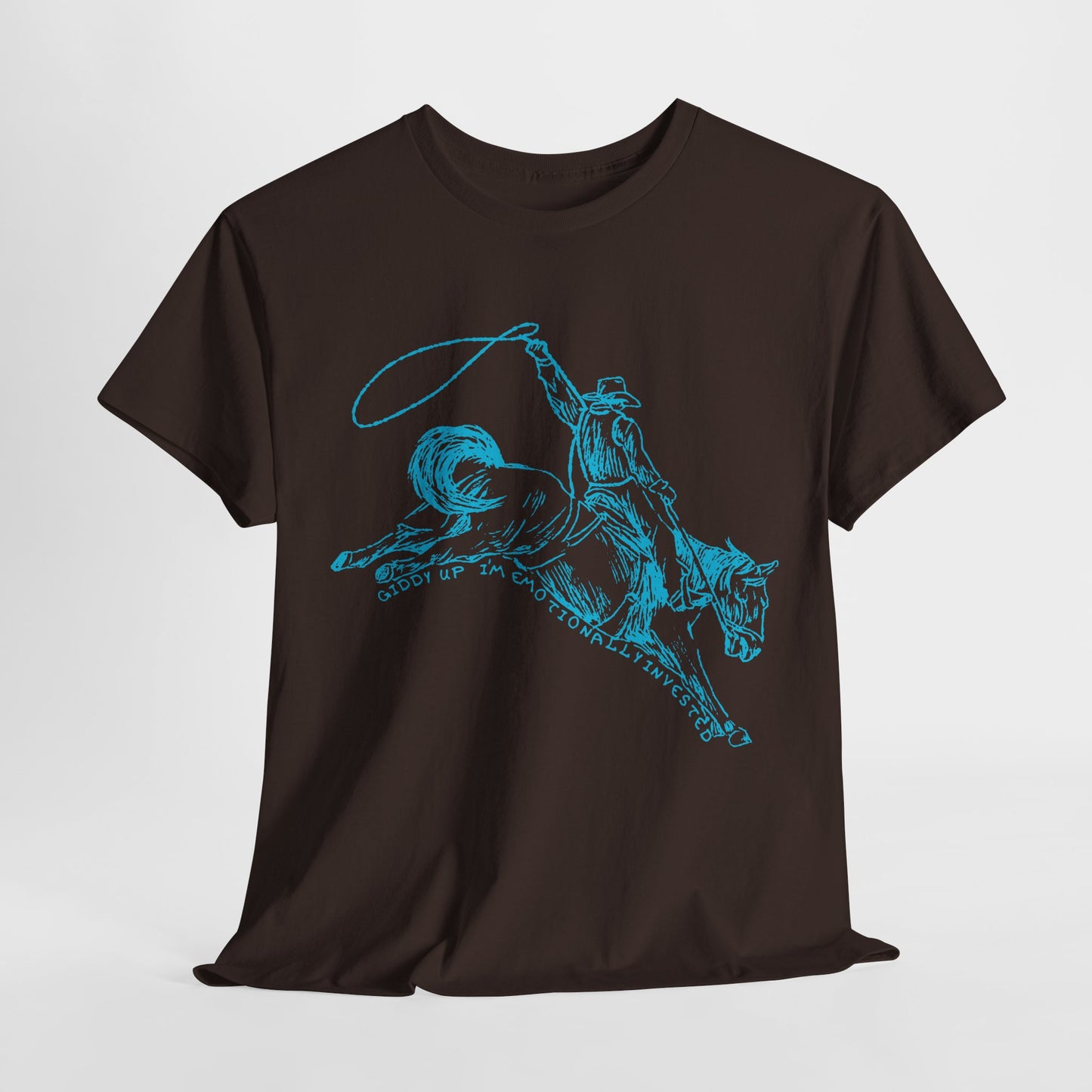 Teen/Adult Unisex Giddy Up Tee – I'm Emotionally Invested