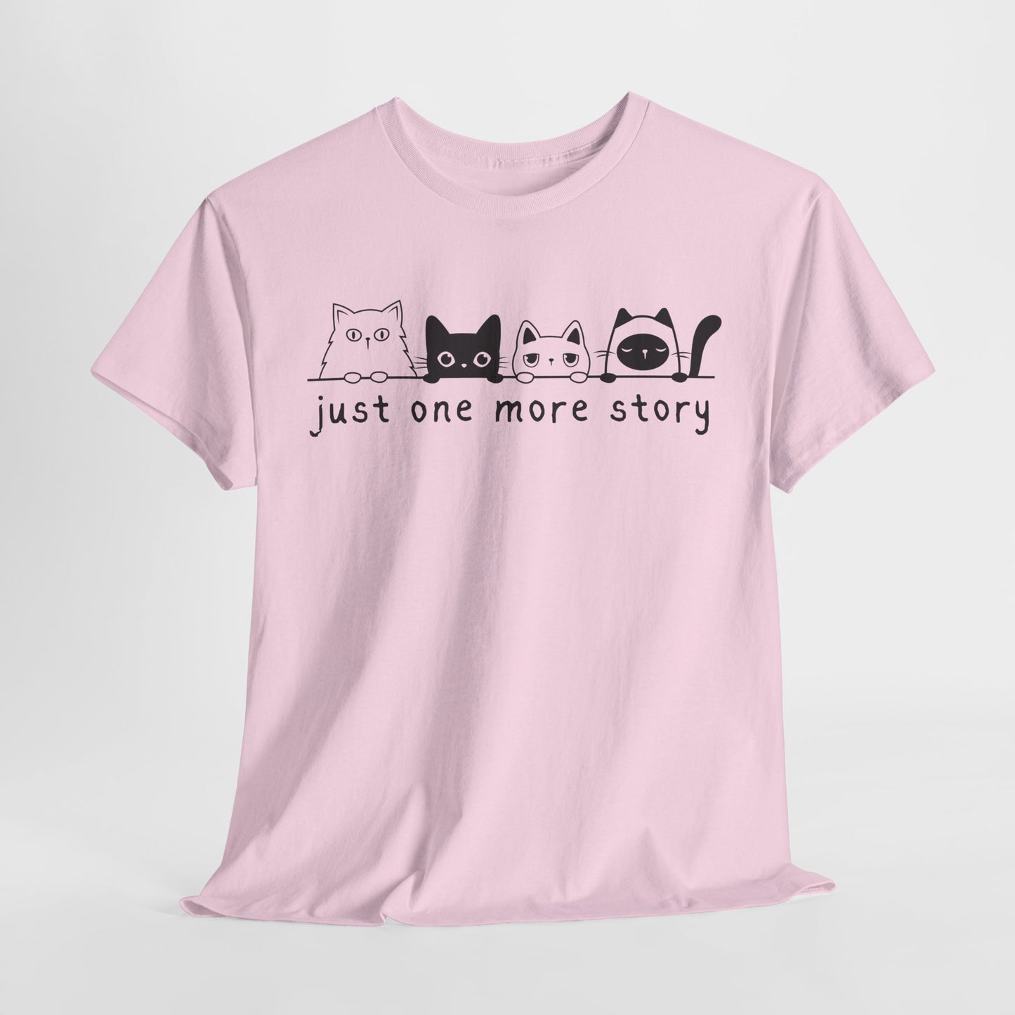 Teen/Adult Unisex Just One More Story Tee – Feline Readers Unite