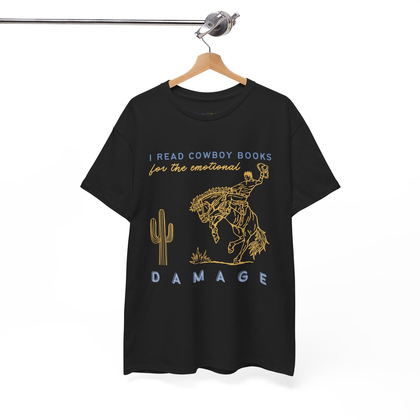 Black t-shirt with gold bucking bronco cowboy graphic and text 'I Read Cowboy Books For The Emotional Damage' 