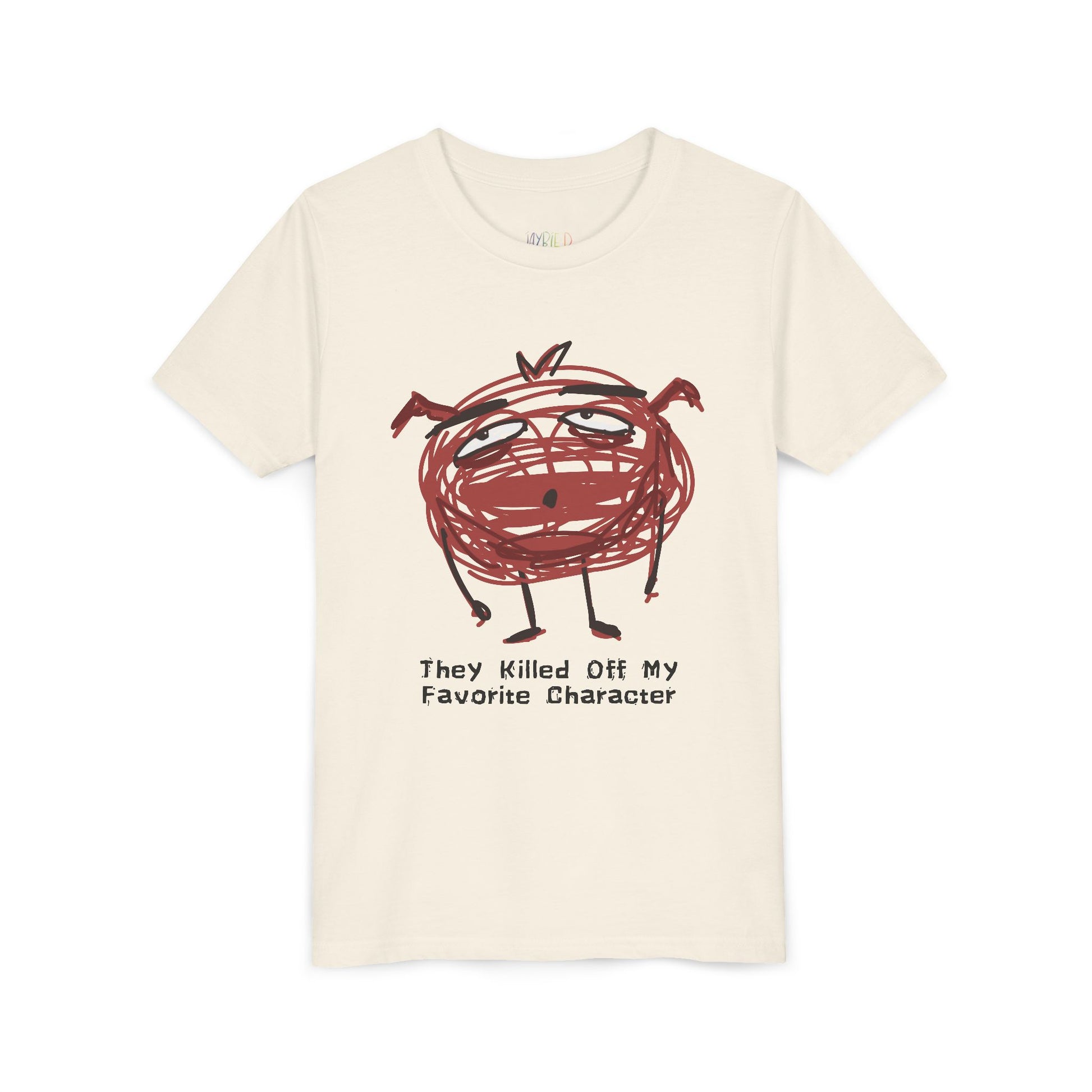 Beige t-shirt with a red scribbled character and text 'they killed off my favorite character'