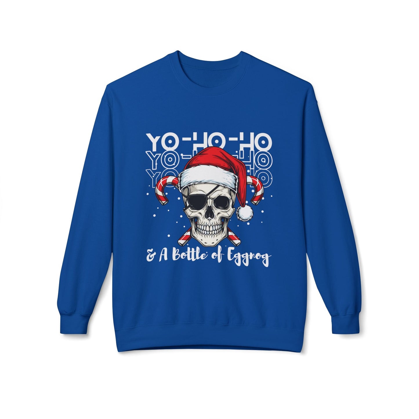 Teen/Adult Unisex Yo-Ho-Ho & A Bottle of Eggnog Sweatshirt â€“ Funny Skull Christmas Design Printify