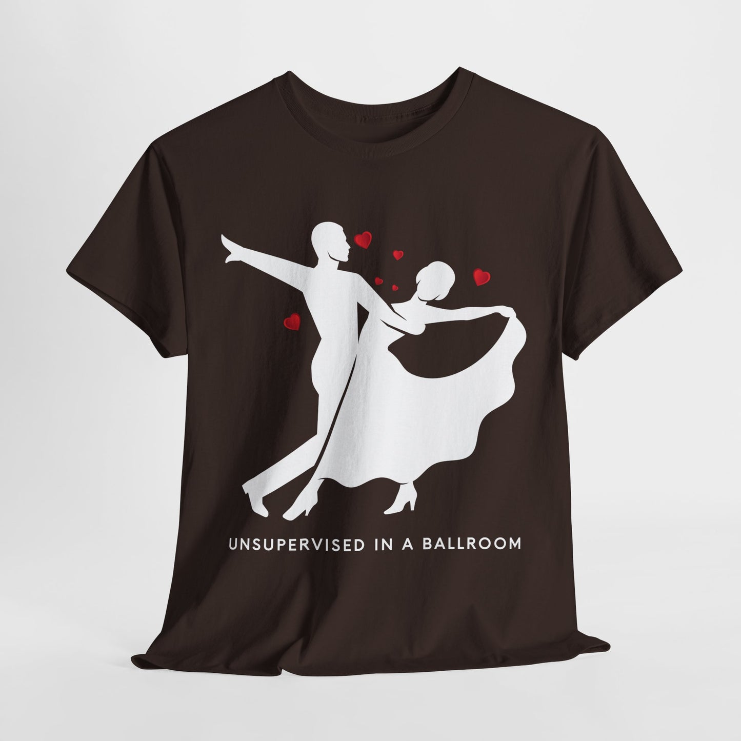 Teen/Adult Unisex “Unsupervised in a Ballroom” T-Shirt – Bold & Bookish Romance Apparel