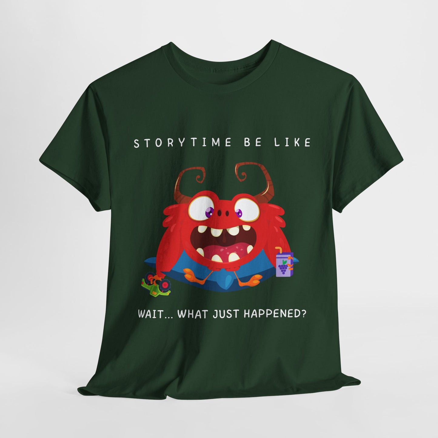 Teen/Adult Unisex “Storytime Be Like… Wait, What?” Tee – Funny Monster Shirt for Bookworms & Read-Aloud Fans