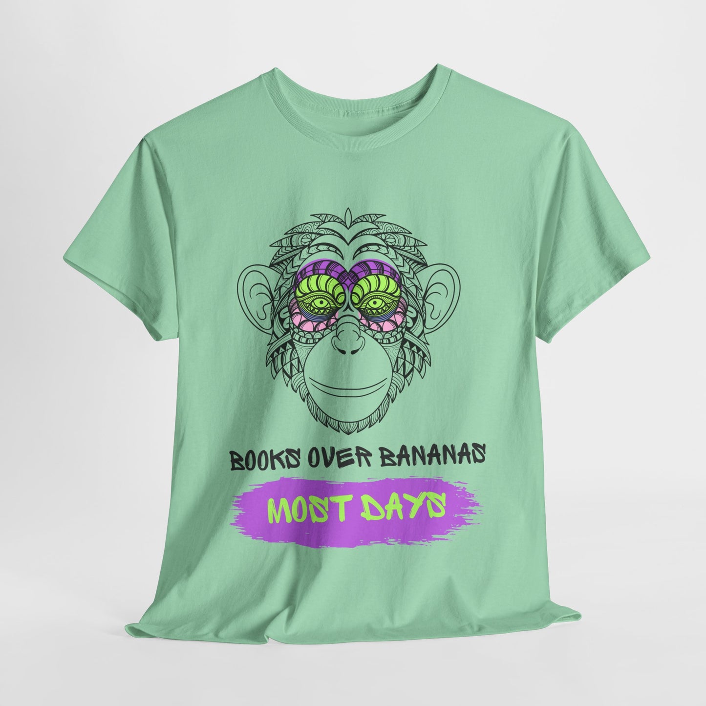 Teen/Adult Unisex – Books Over Bananas (Most Days) Tee – Funny Gift for Readers with a Wild Side