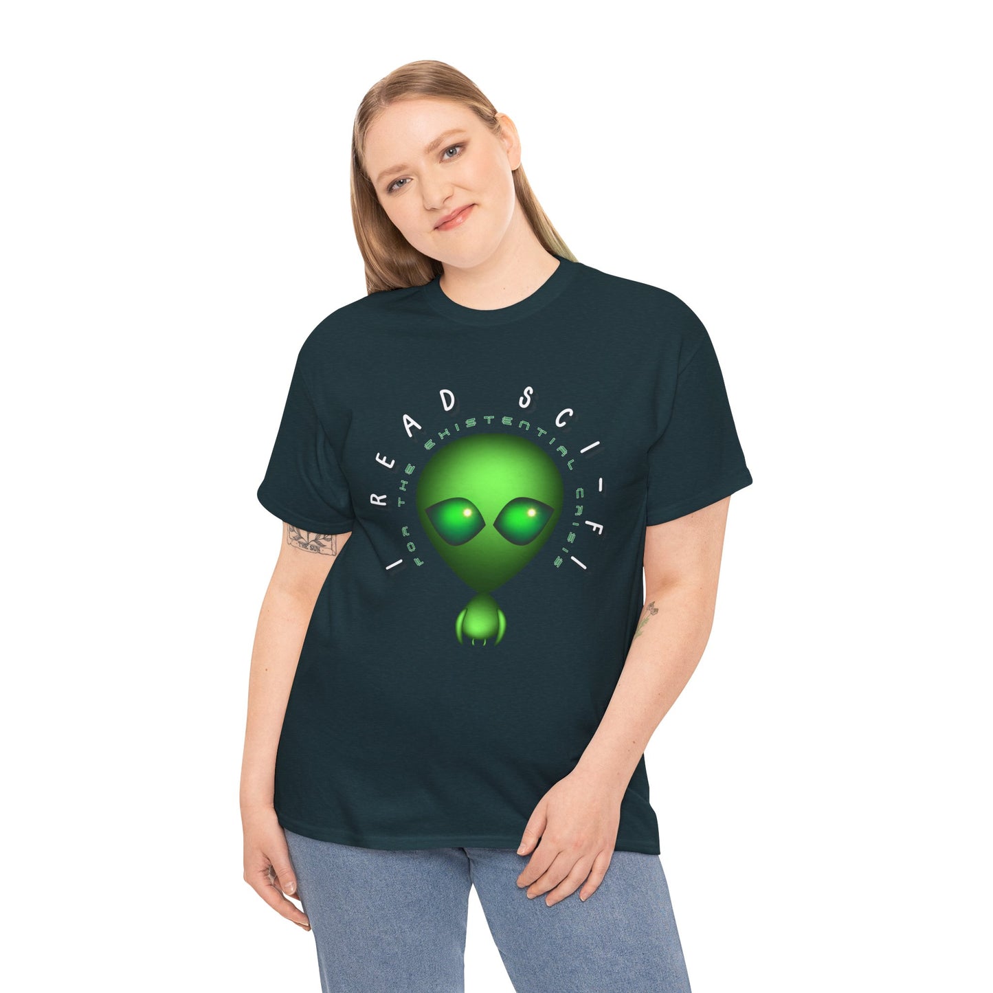 Woman wearing a dark t-shirt with a green alien graphic and text in two layers around it's head 'I Read Sci-Fi' and 'For The Existential Crisis' 
