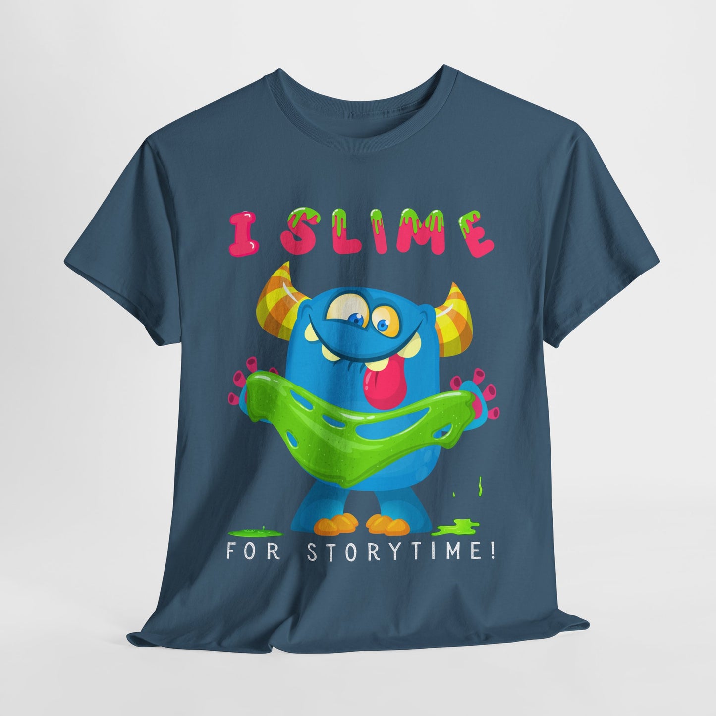 Teen/Adult Unisex “I Slime for Storytime” Tee – Funny Bookish Monster Shirt for Readers Who Ooze Enthusiasm