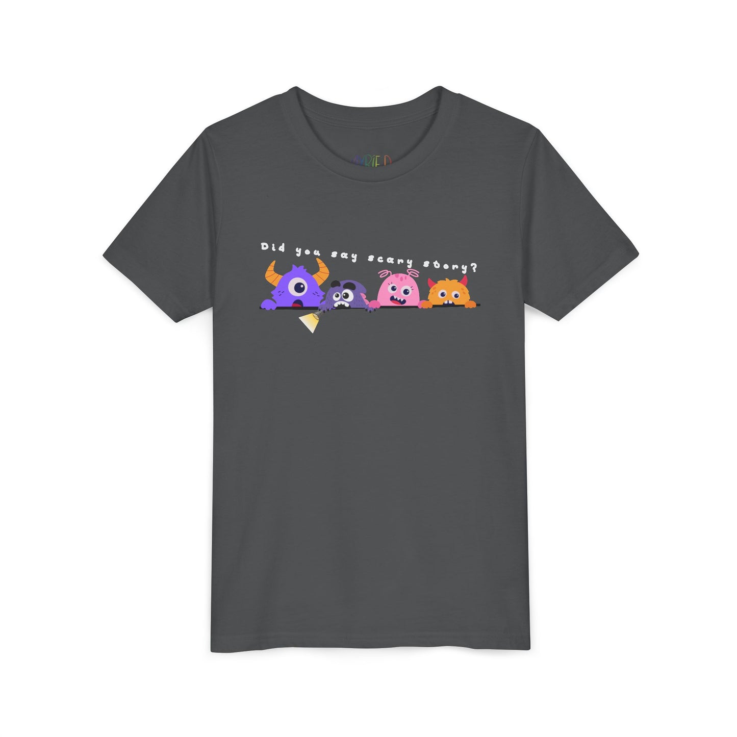 Gray t-shirt with a row of worried colorful cartoon monsters peaking over the edge of a line and text 'Did You Say Scary Story?' 
