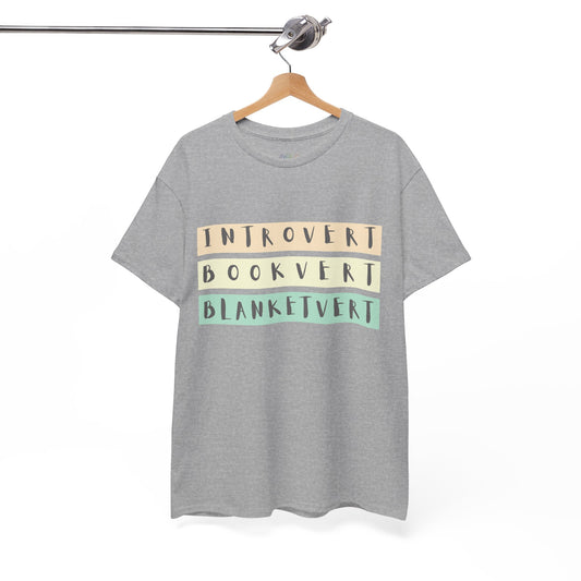 Gray t-shirt with soft colorful text 'Introvert. Bookvert. Blanketvert.'