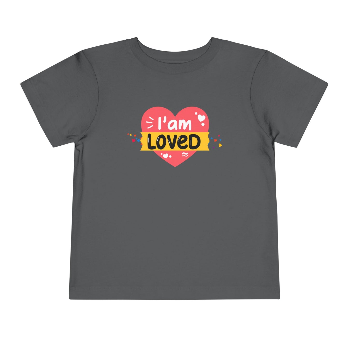 Toddler I Am Loved Tee – Affirmation Shirt for Little Ones with Big Hearts