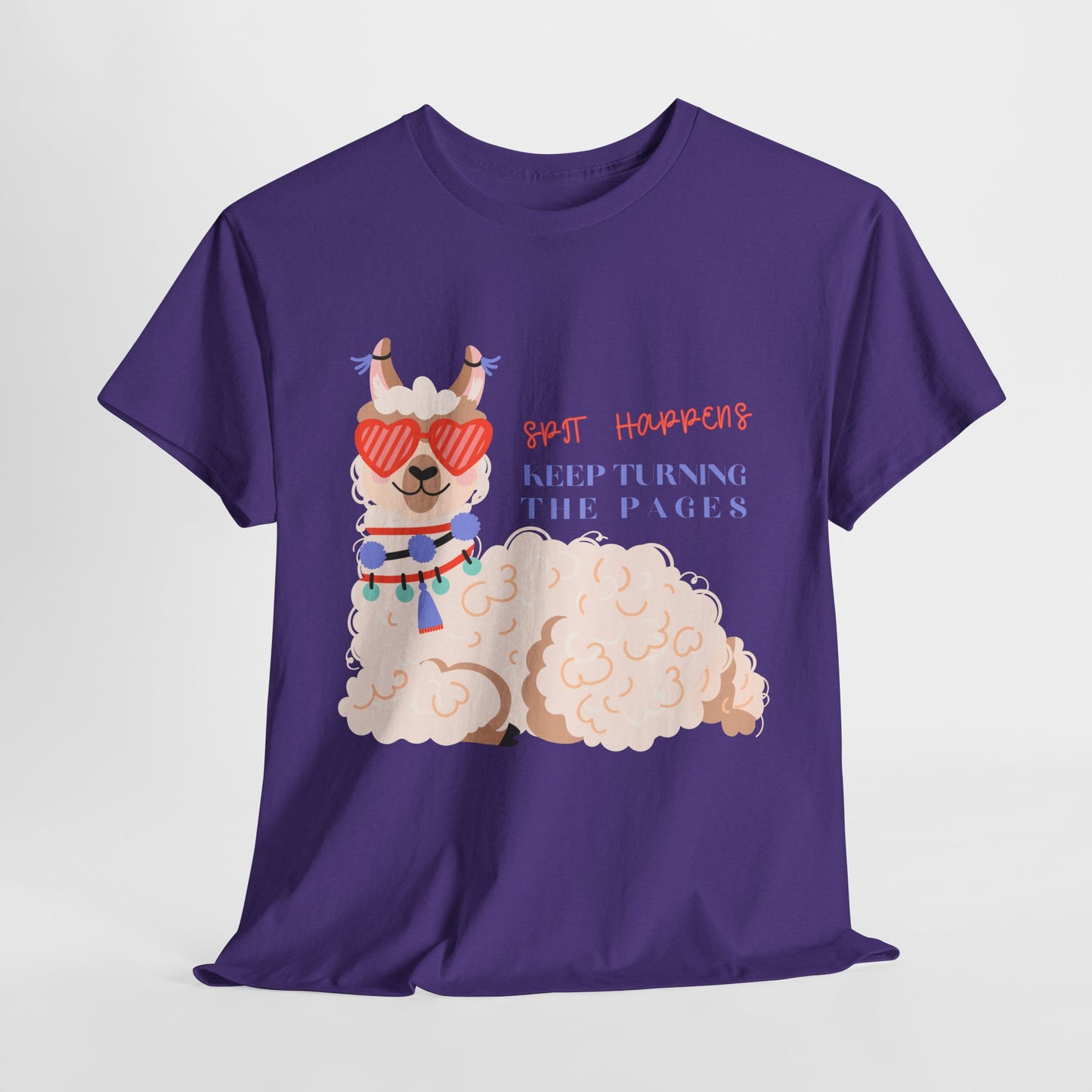 Teen/Adult Unisex – Spit Happens Keep Turning the Pages Tee