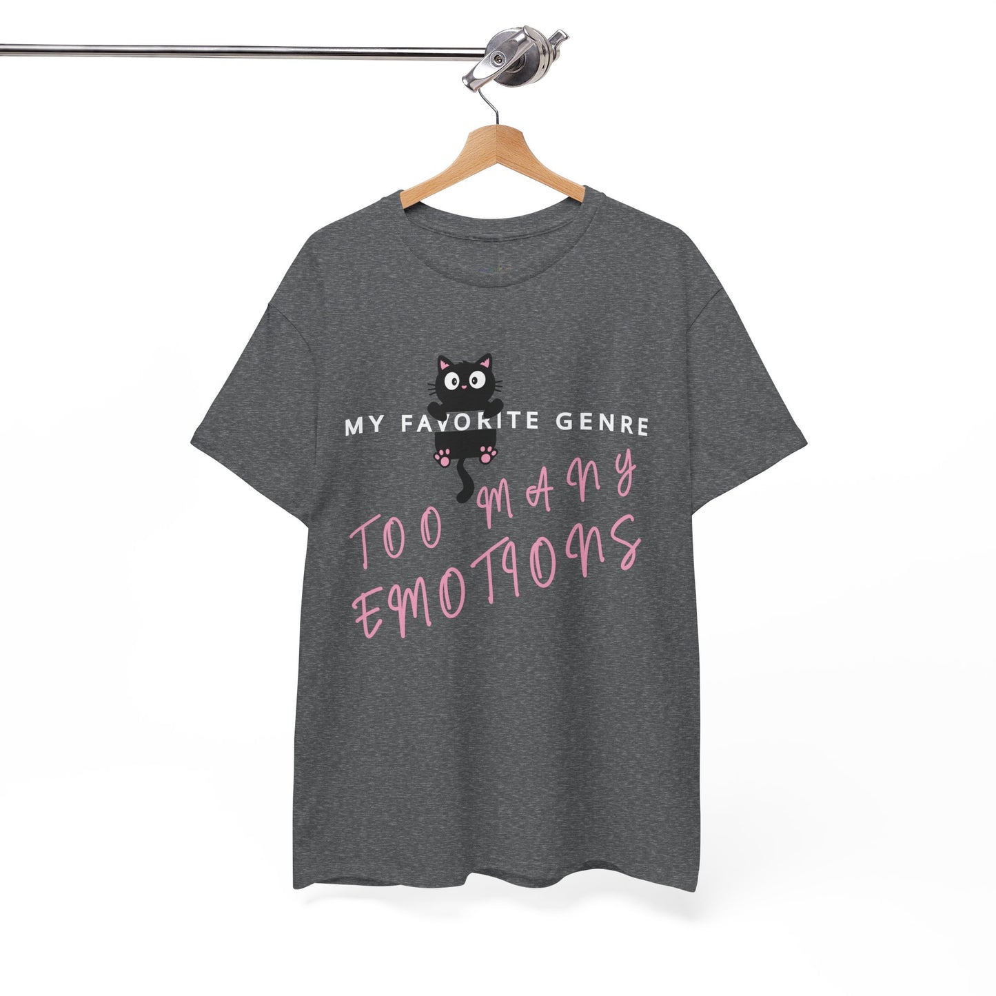Gray t-shirt with a black cat graphic hanging onto a word and text 'My Favorite Genre - Too Many Emotions' 