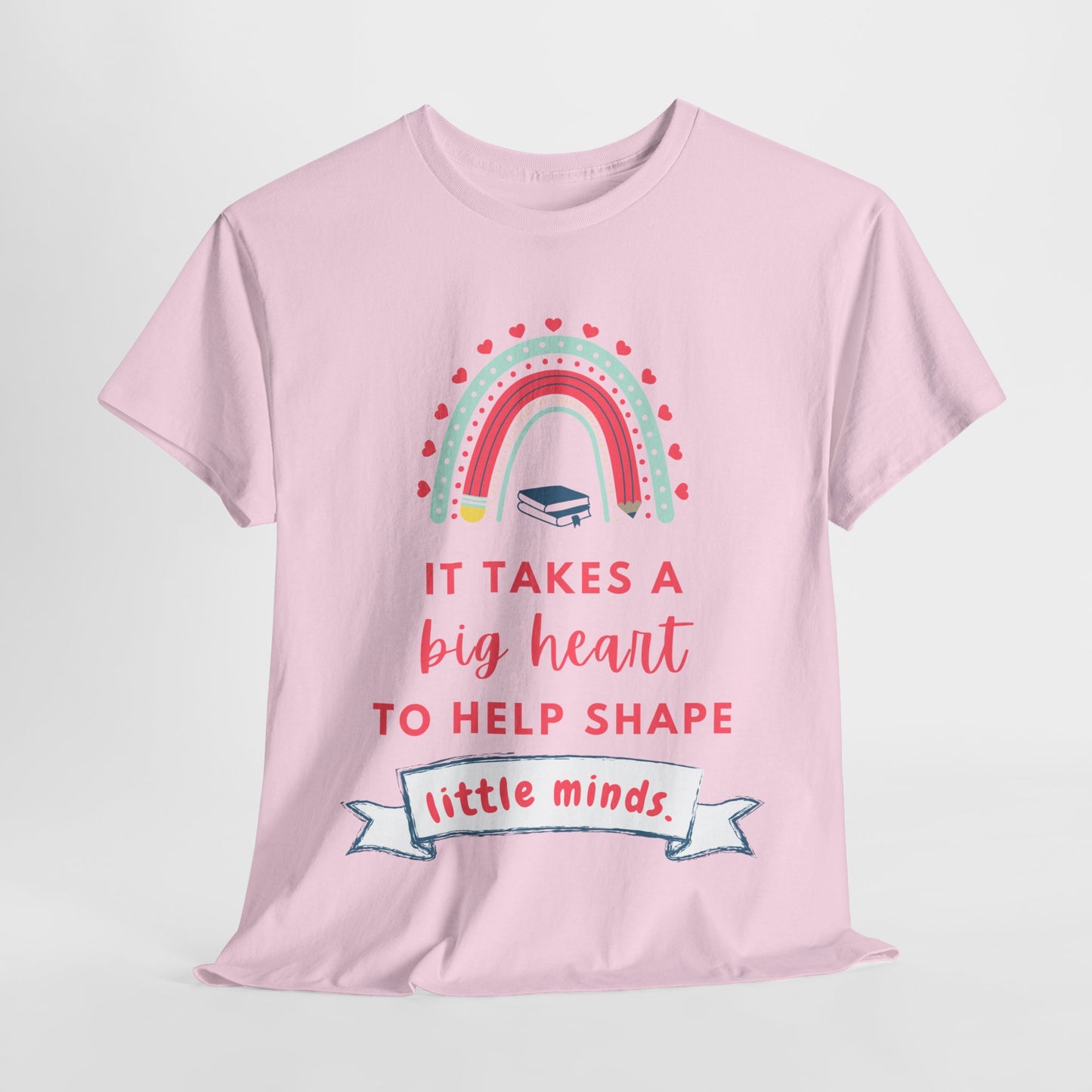 Teen/Adult Unisex Big Heart, Little Minds Tee – Thoughtful Gift for Teachers & Caregivers