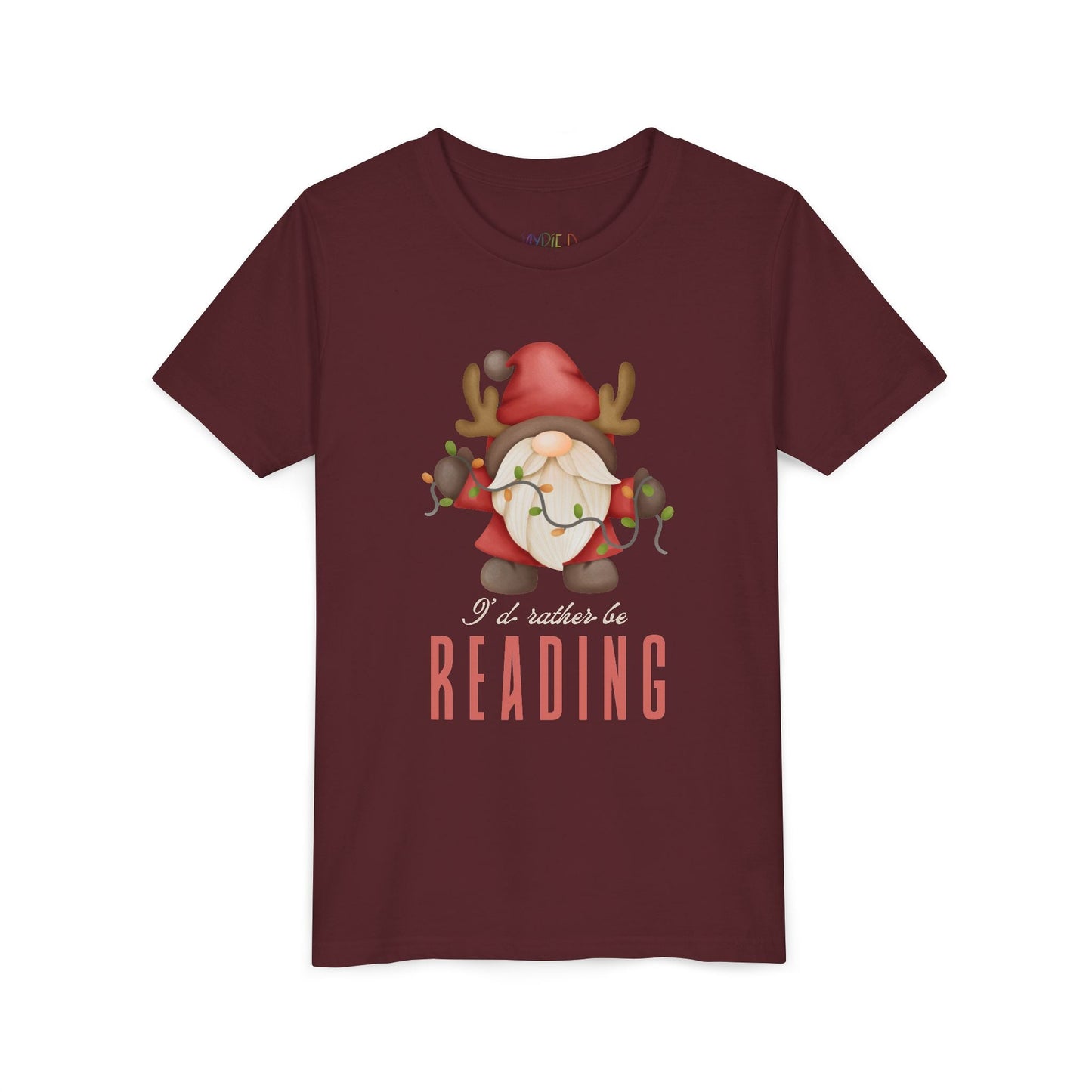 Youth Iâ€™d Rather Be Reading T-Shirt â€“ Holiday Gnome Design Printify