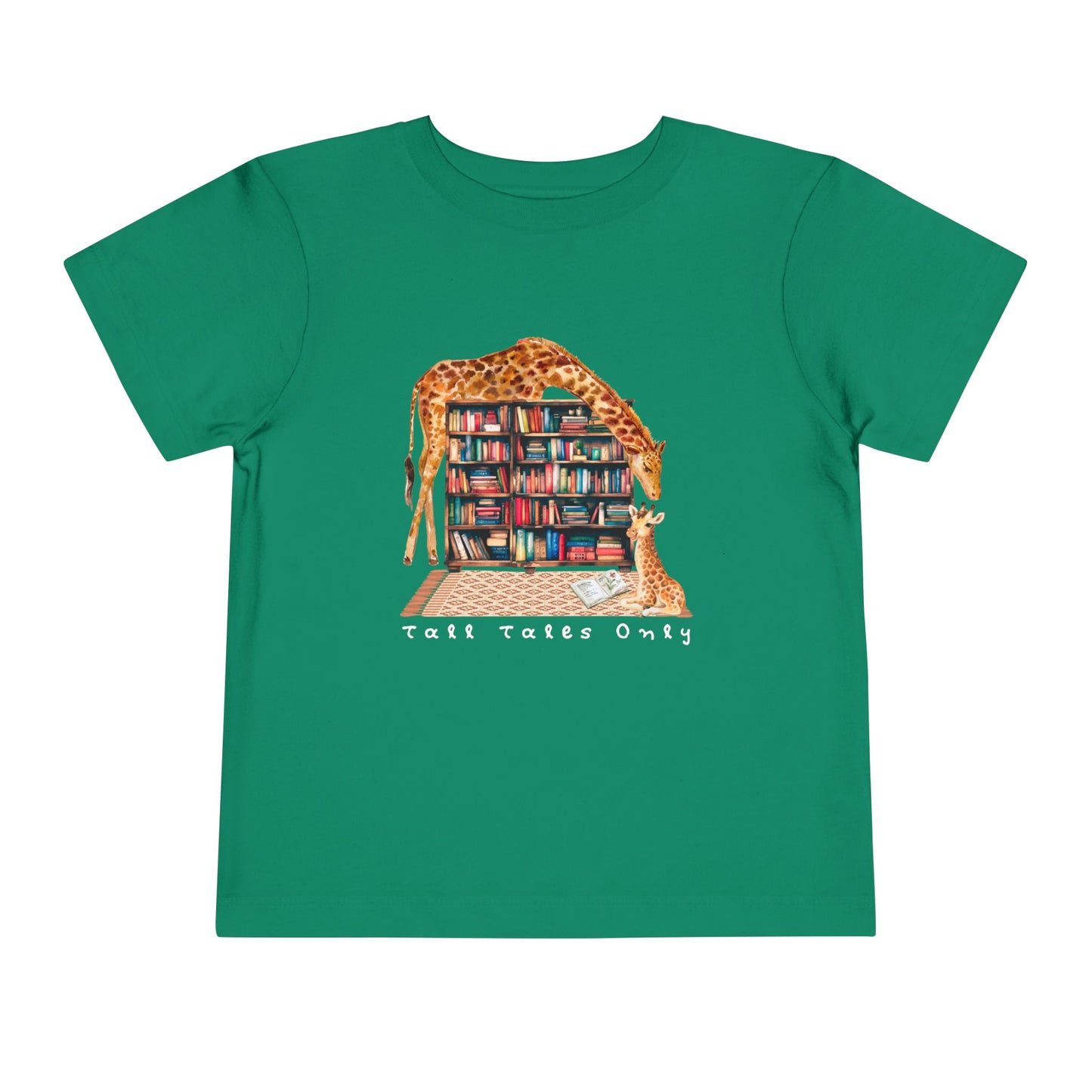 Toddler Tall Tales Only Tee – Funny Giraffe Shirt for Book-Loving Kids