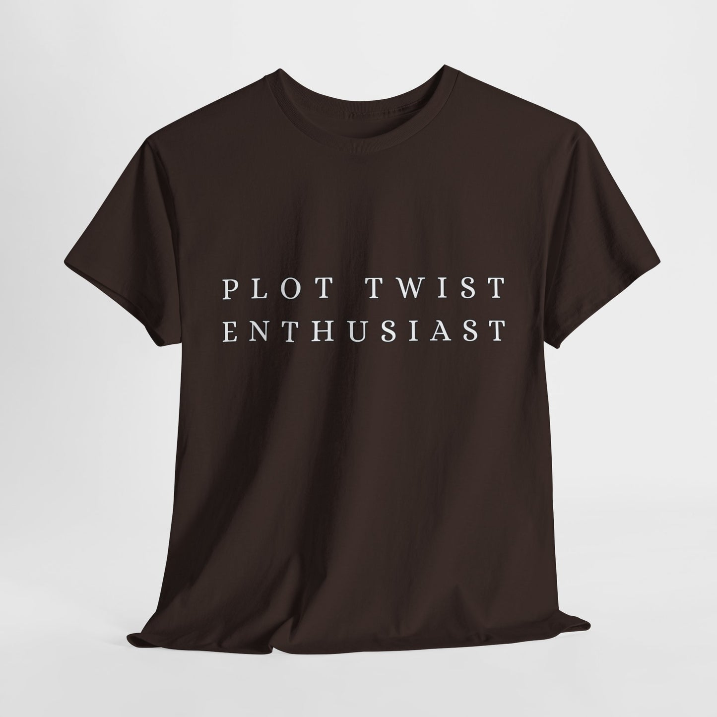 Teen/Adult Unisex Tee – Plot Twist Enthusiast (Minimal Design)
