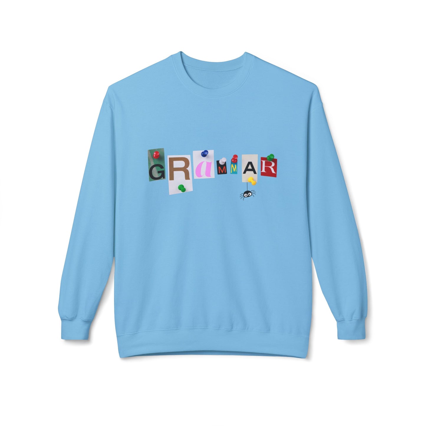 Teen/Adult Unisex Grammar Sweatshirt