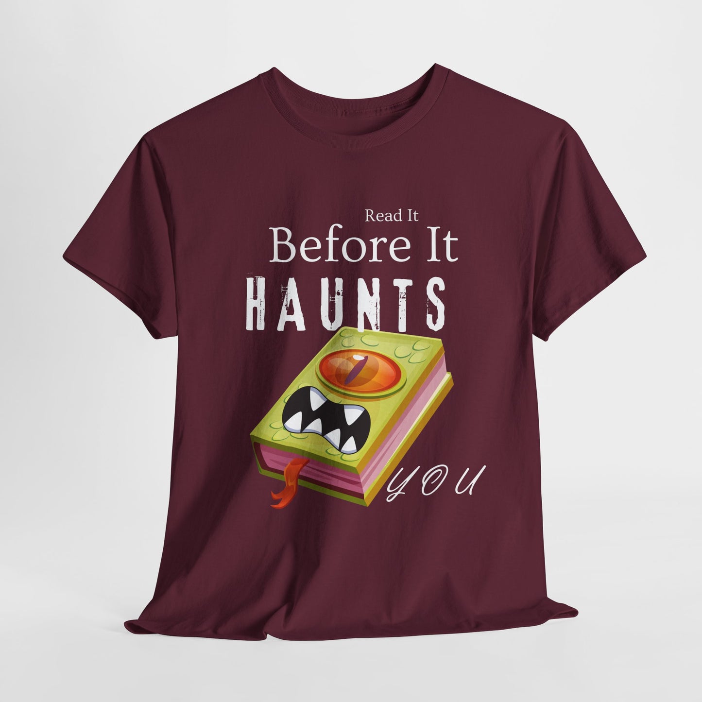Teen/Adult Unisex Read It Before It Haunts You T-Shirt – Monster Book Horror Tee