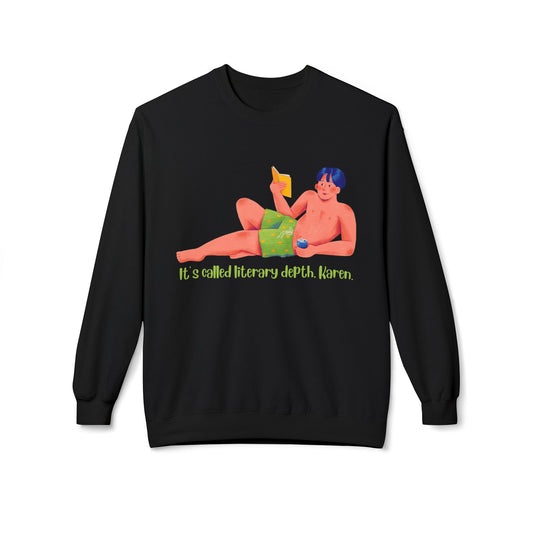 Teen/Adult Unisex Literary Depth Sweatshirt – Funny Bookish Humor Crewneck (“It’s called literary depth, Karen.”)