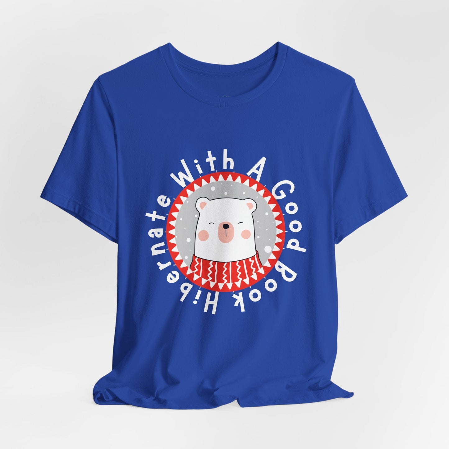 Teen/Adult Unisex Hibernate With A Good Book T-Shirt â€“ Cozy Winter Polar Bear Reading Design Printify