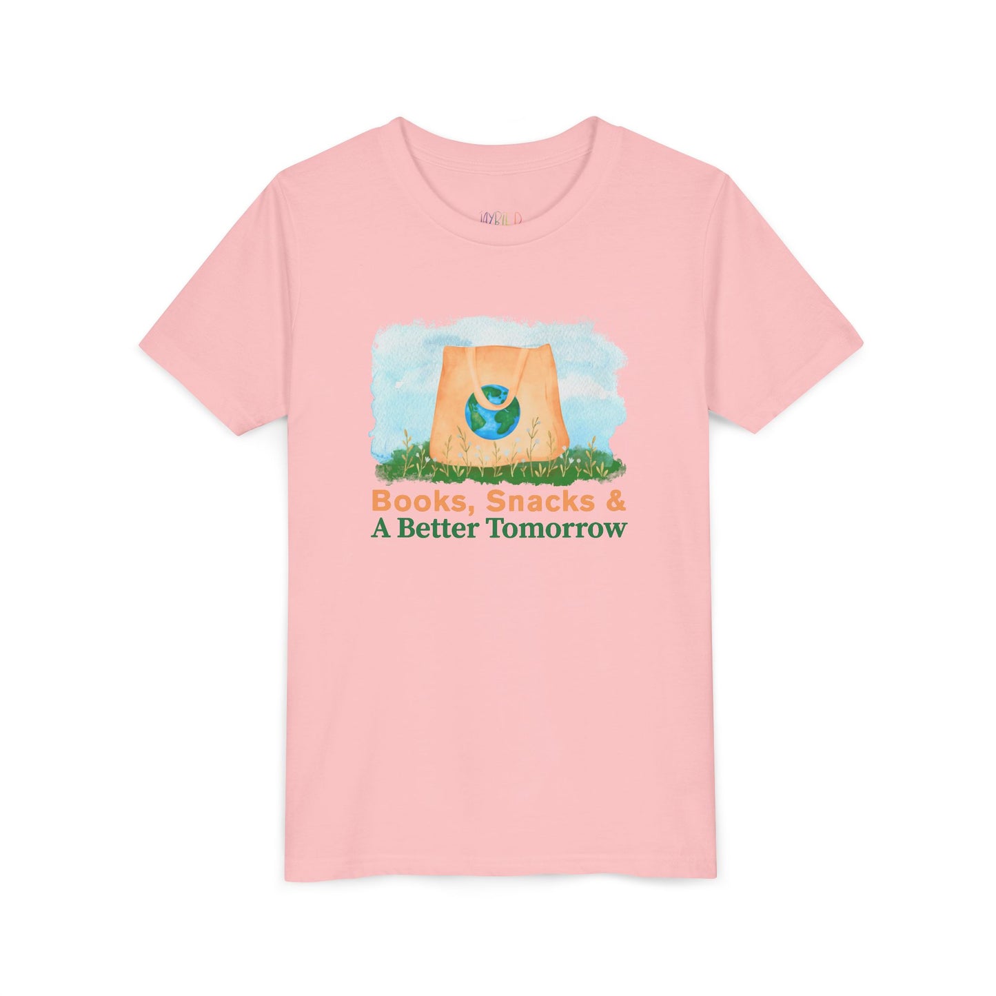 Youth Books, Snacks & A Better Tomorrow -Shirt