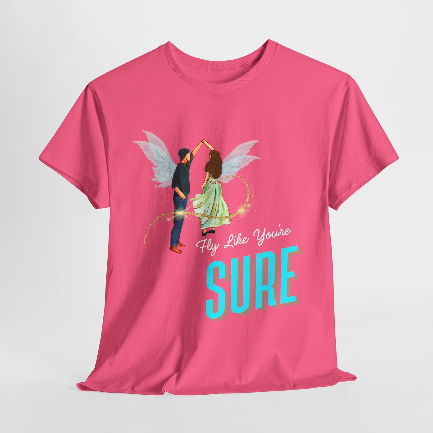 Teen/Adult Unisex Dance Like You’re Sure Tee – Confident Love Gift for Weddings, Anniversaries, Bold Romantics, & Soulmates