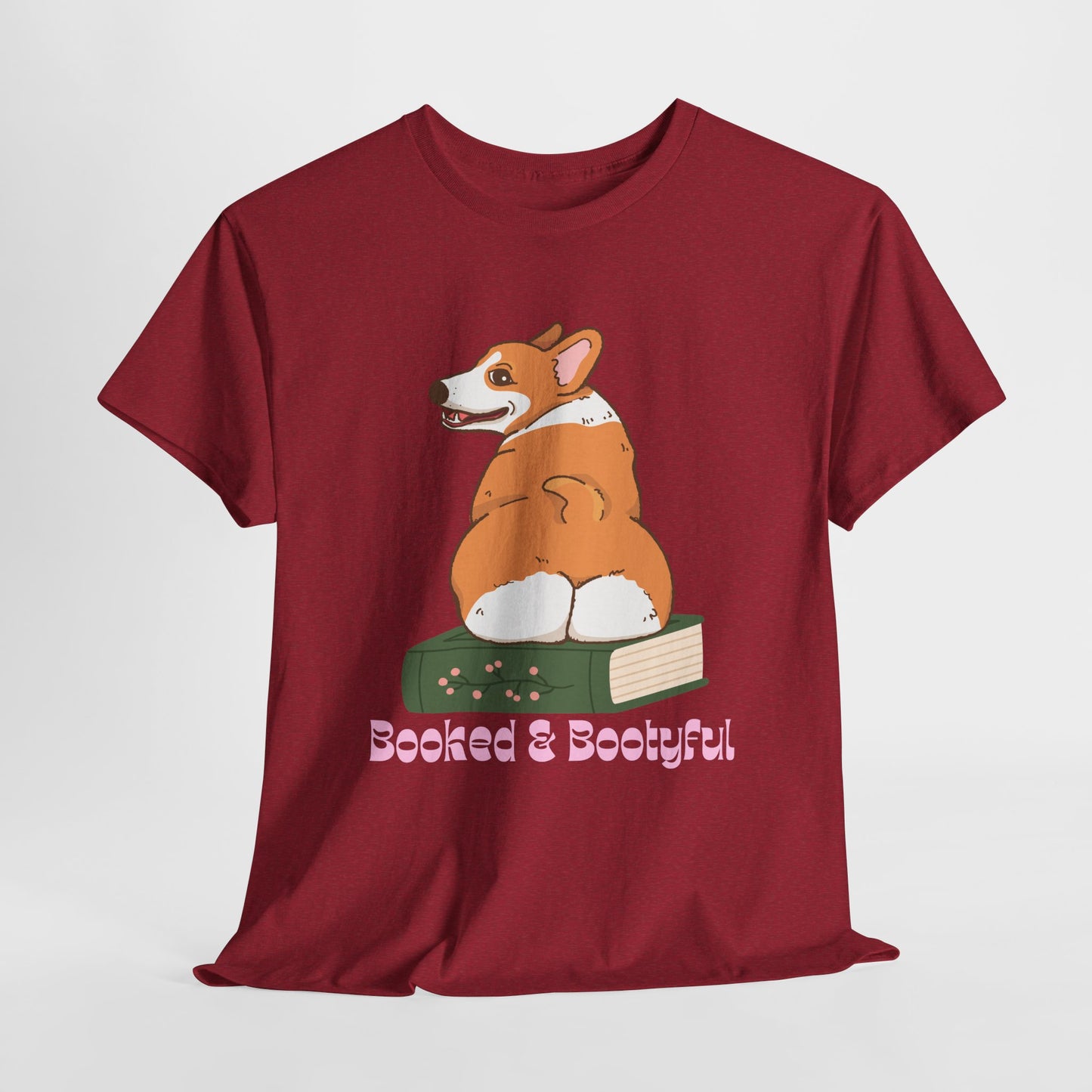 Teen/Adult Unisex Booked & Bootyful Tee – Sassy, Smart, and Sitting Pretty
