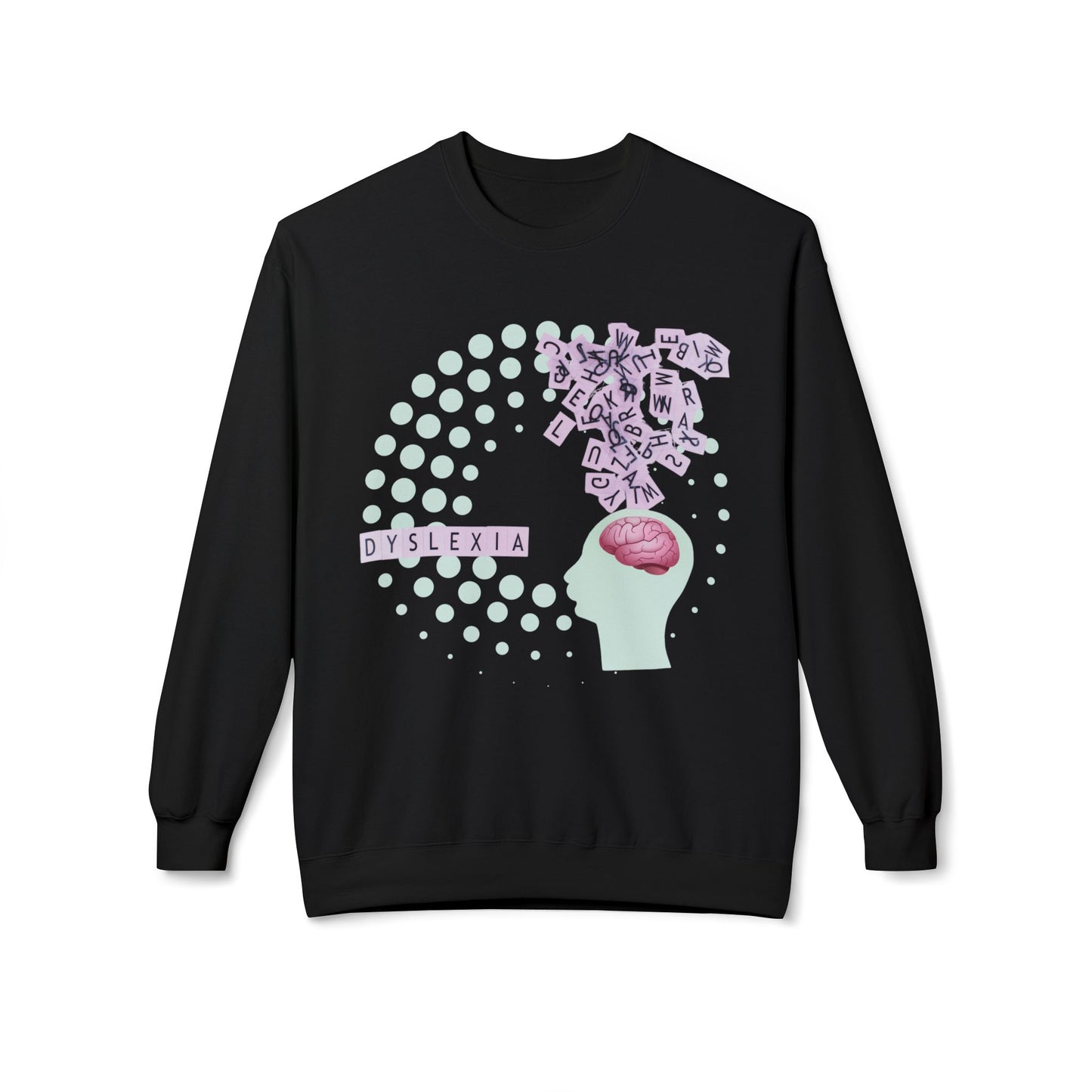 Teen/Adult Unisex Dyslexia Awareness Sweatshirt – Empowering Design for Understanding and Inclusion