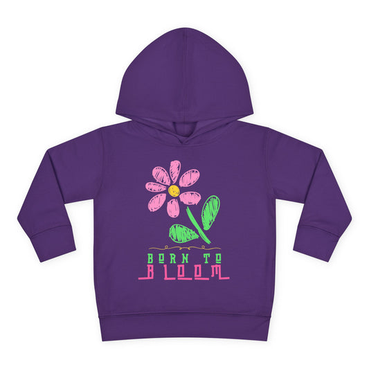 Colorful chalk-style flower with smiling petals and the words “Born to Bloom” in playful lettering — printed on a soft toddler hoodie.
