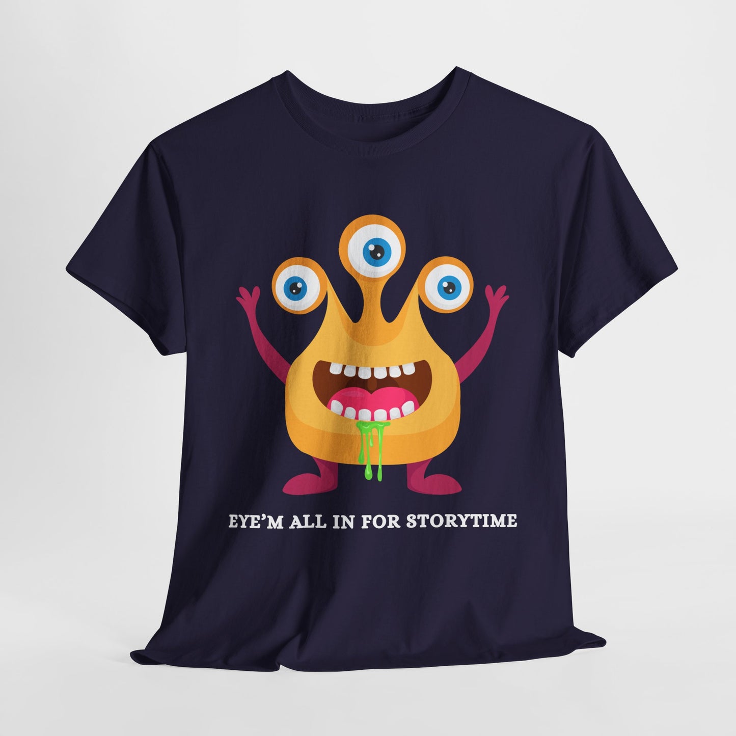 Teen/Adult Unisex Eye’m All In for Storytime – Funny Monster Book Tee