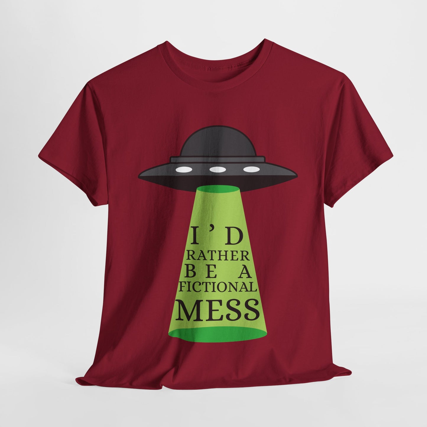 Teen/Adult Unisex Tee – I’d Rather Be a Fictional Mess (Beam Me Up Edition)