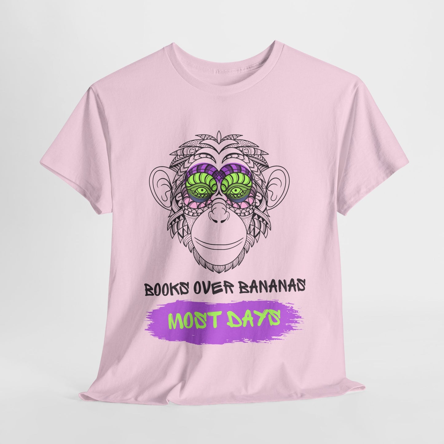 Teen/Adult Unisex – Books Over Bananas (Most Days) Tee – Funny Gift for Readers with a Wild Side