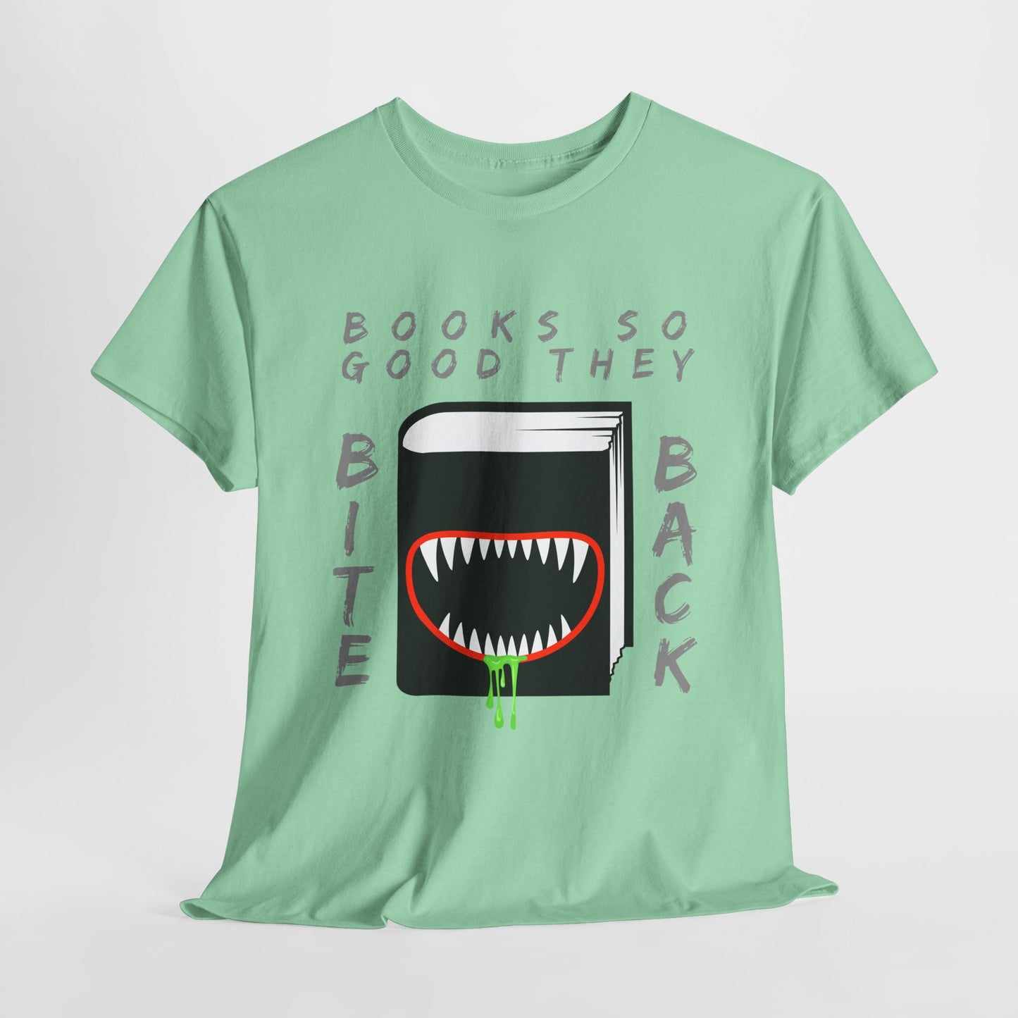 Teen/Adult Unisex Books So Good They Bite Back Tee