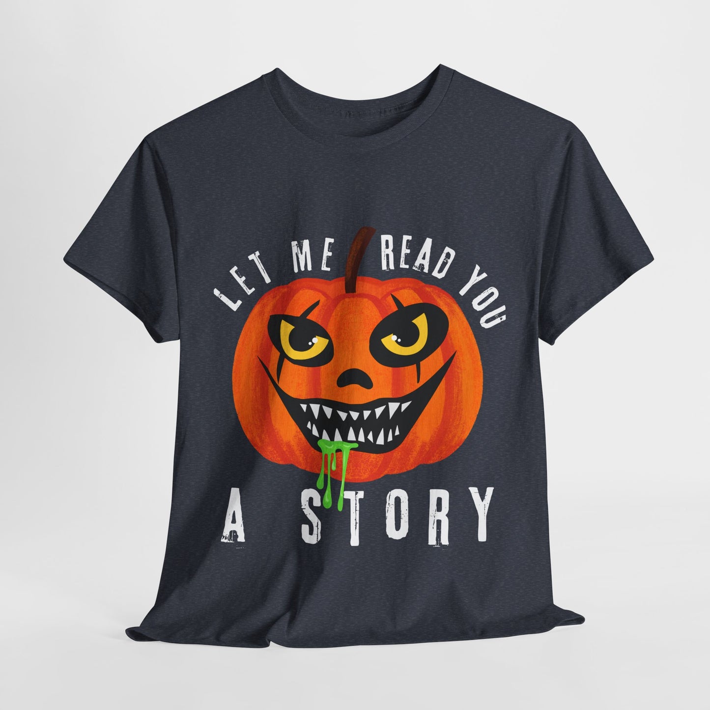 Teen/Adult Unisex Creepy Pumpkin "Let Me Read You a Story" T-Shirt – Spooky Halloween Reader Tee