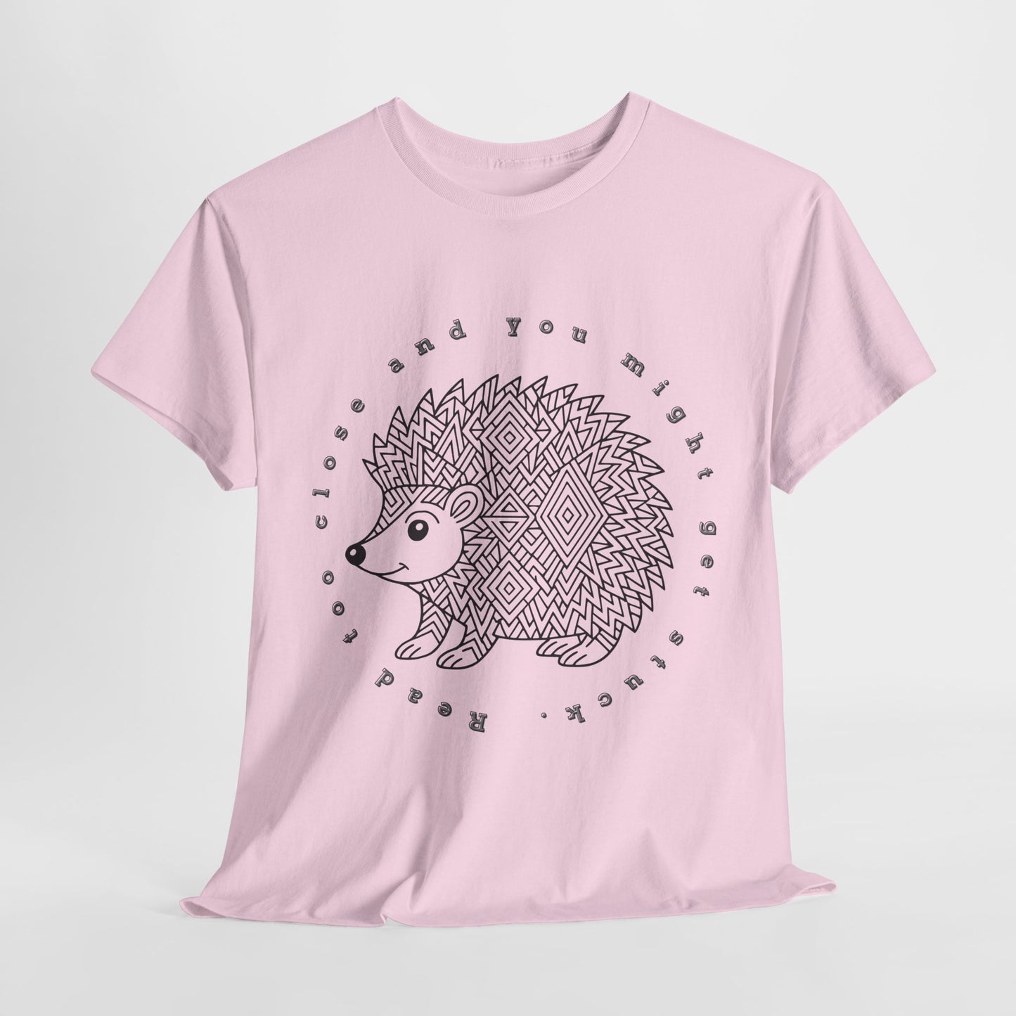 Teen/Adult Unisex – Read Too Close and You Might Get Stuck Tee – Bookish Hedgehog Warning Shirt