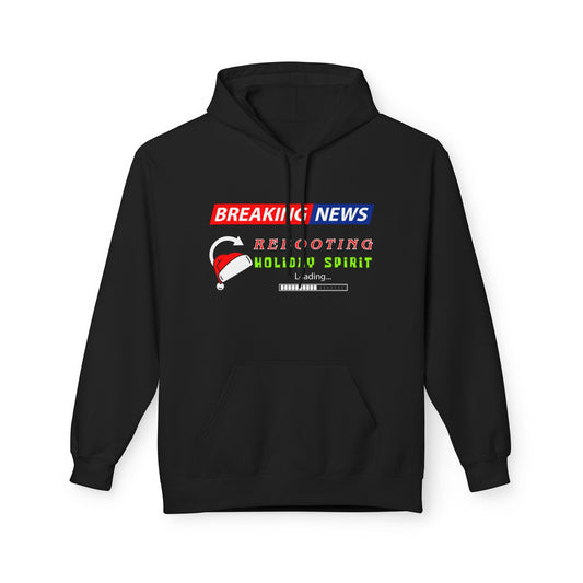 Teen/Adult Unisex Breaking News Rebooting Holiday Spirit Hoodie Printify
