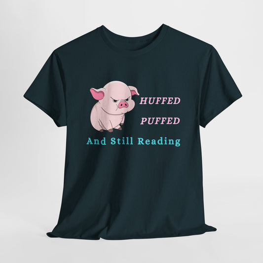 Teen/Adult Unisex Huffed, Puffed & Still Reading Tee – Determined Bookworm Apparel