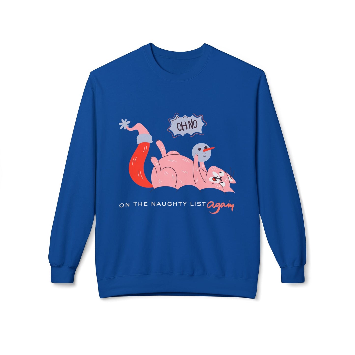 Teen/Adult Unisex Naughty List Again Cat Sweatshirt â€“ Mischievous Holiday Kitty Design Printify