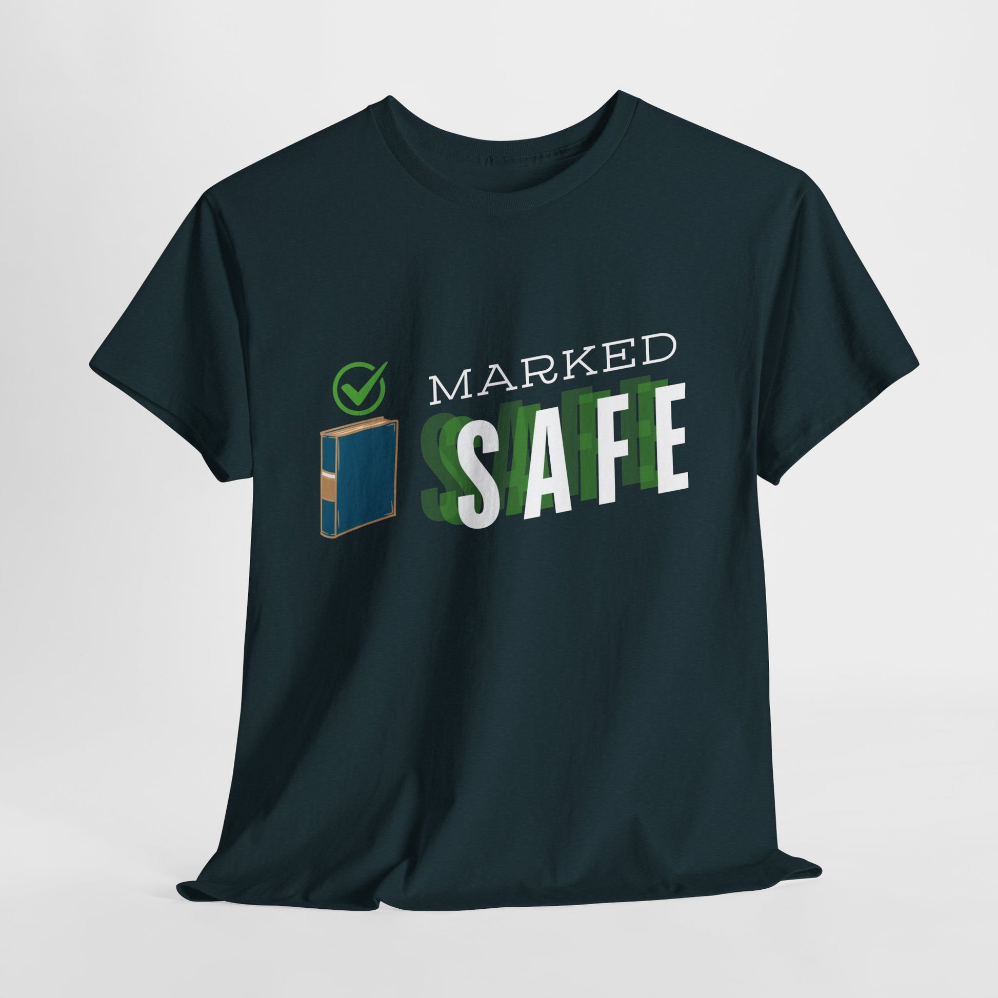 Dark t-shirt with white and green 'Marked Safe' text, a graphic of a book and a green circled checkmark above the book