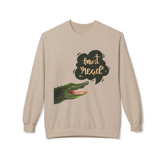 Teen/Adult Unisex Must Read Sweatshirt – Funny Crocodile Book Lover Crewneck