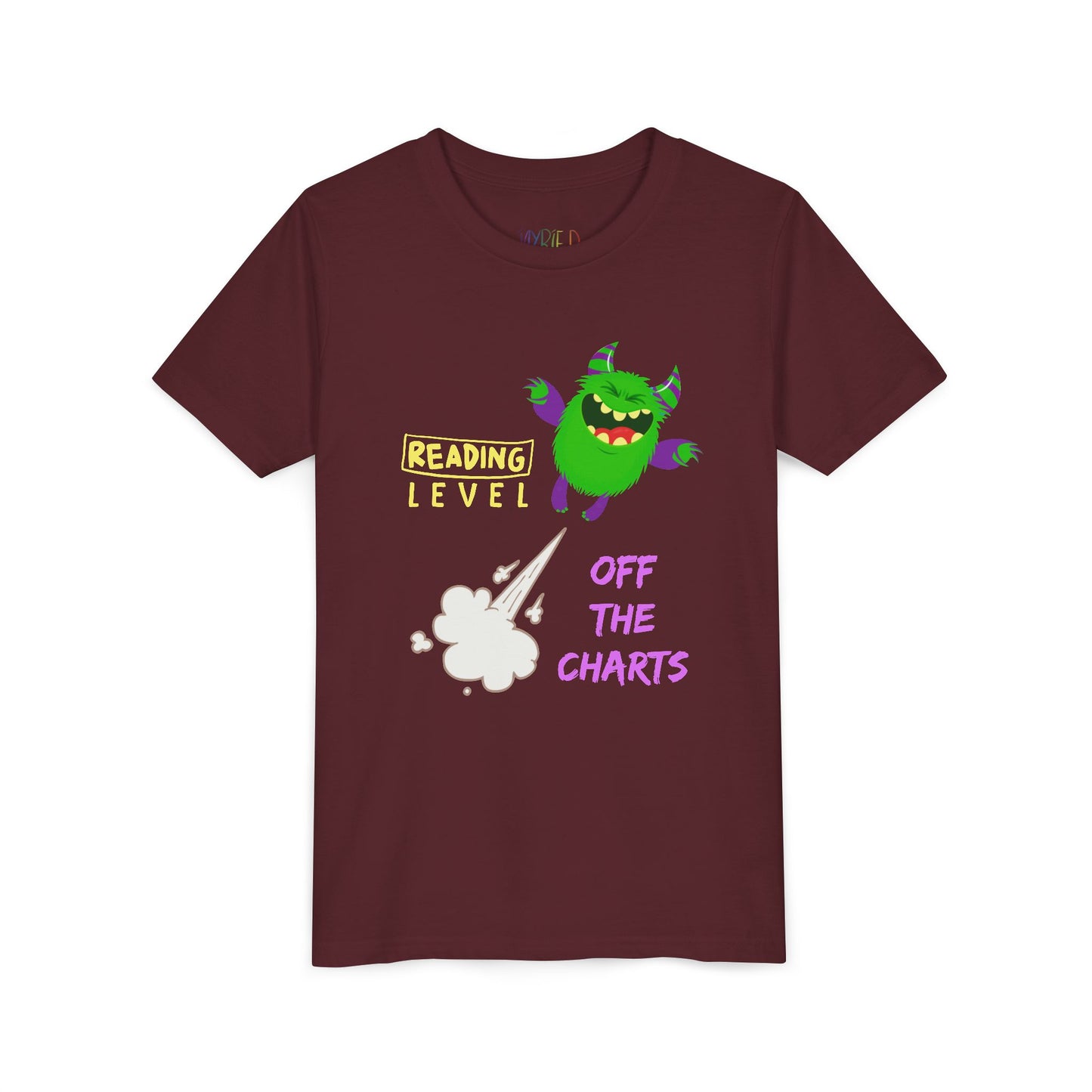 Maroon t-shirt with a green monster blasting off and text 'Reading Level Off The Charts'