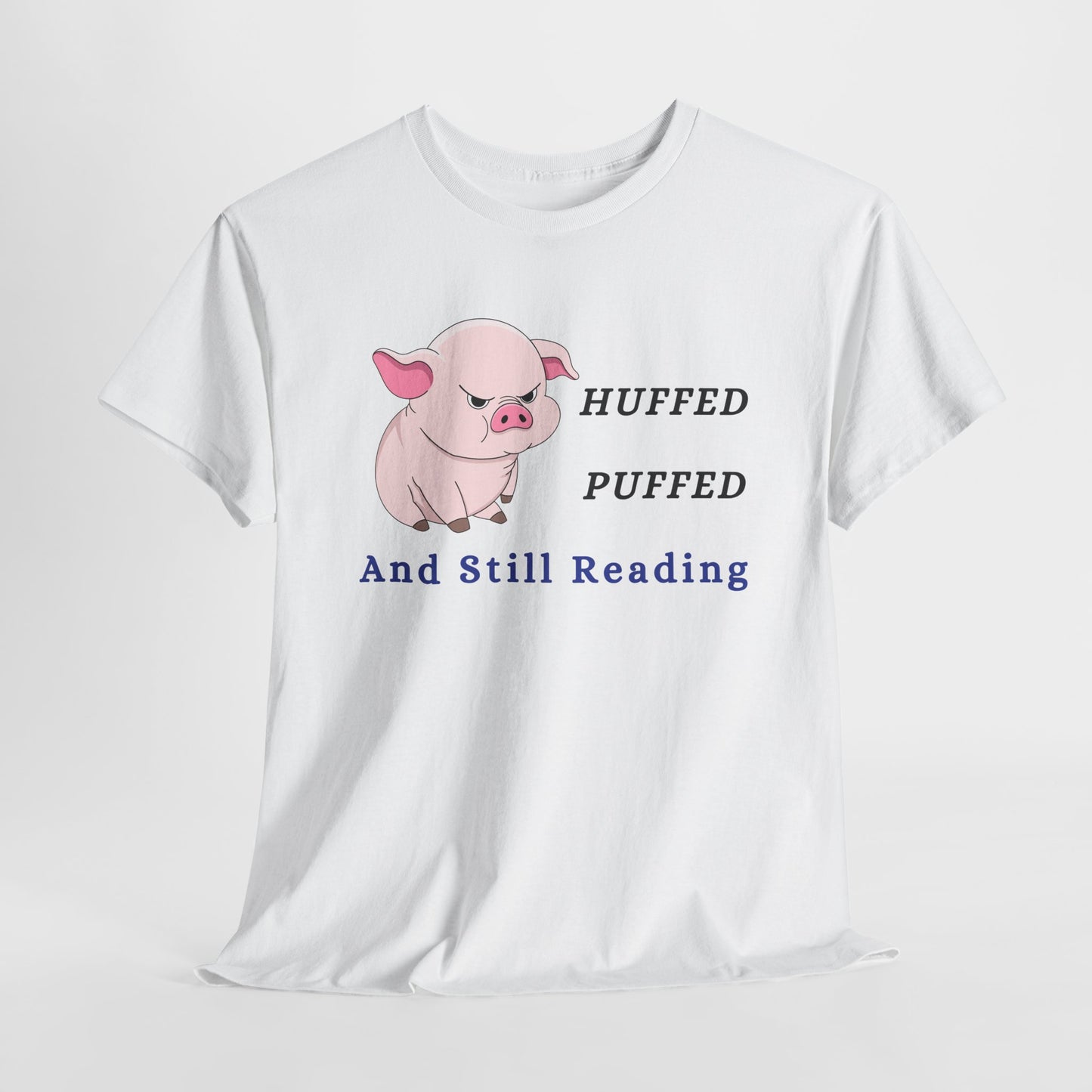 Teen/Adult Unisex Huffed, Puffed & Still Reading Tee – Determined Bookworm Apparel