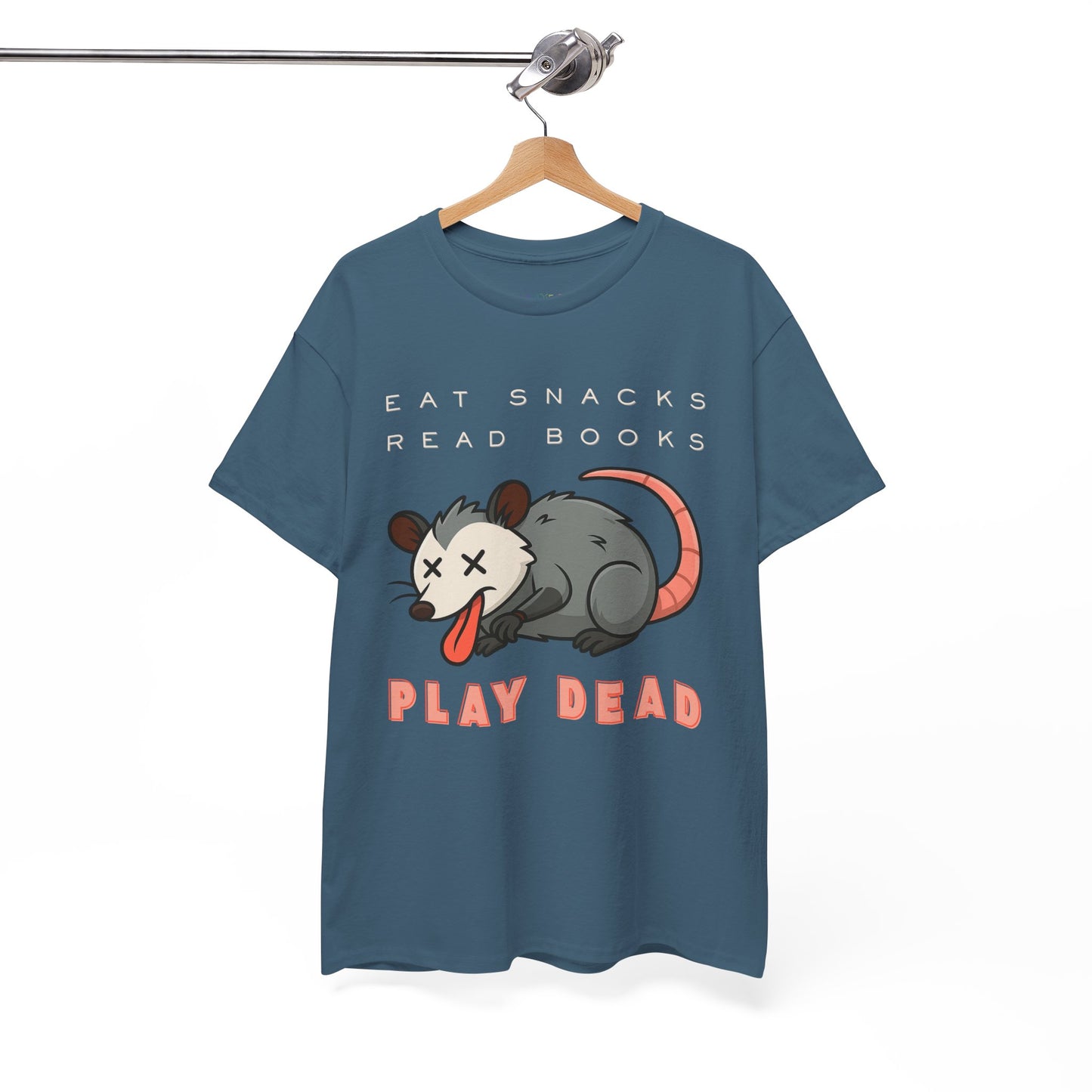 Teal t-shirt with an opossum graphic and text 'Eat Snacks. Read Books. Play Dead.'