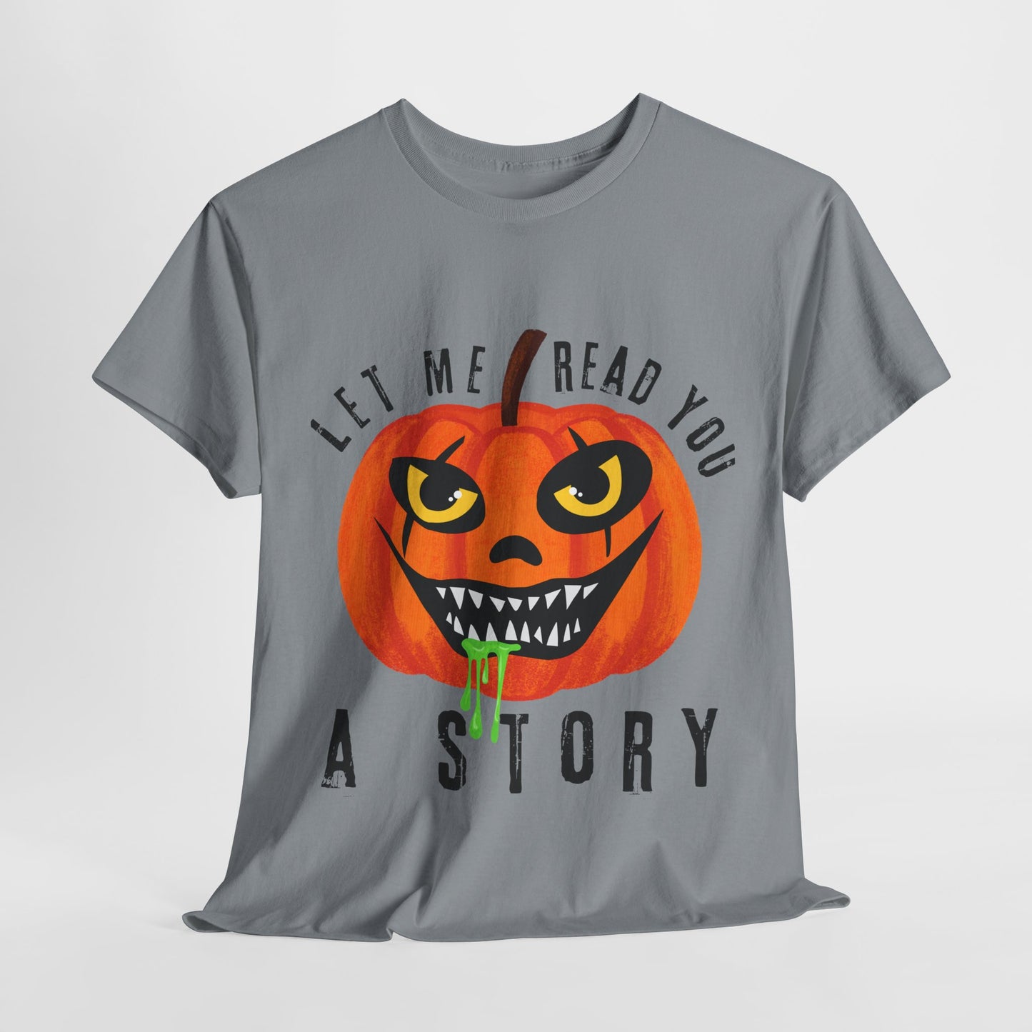 Teen/Adult Unisex Creepy Pumpkin "Let Me Read You a Story" T-Shirt – Spooky Halloween Reader Tee
