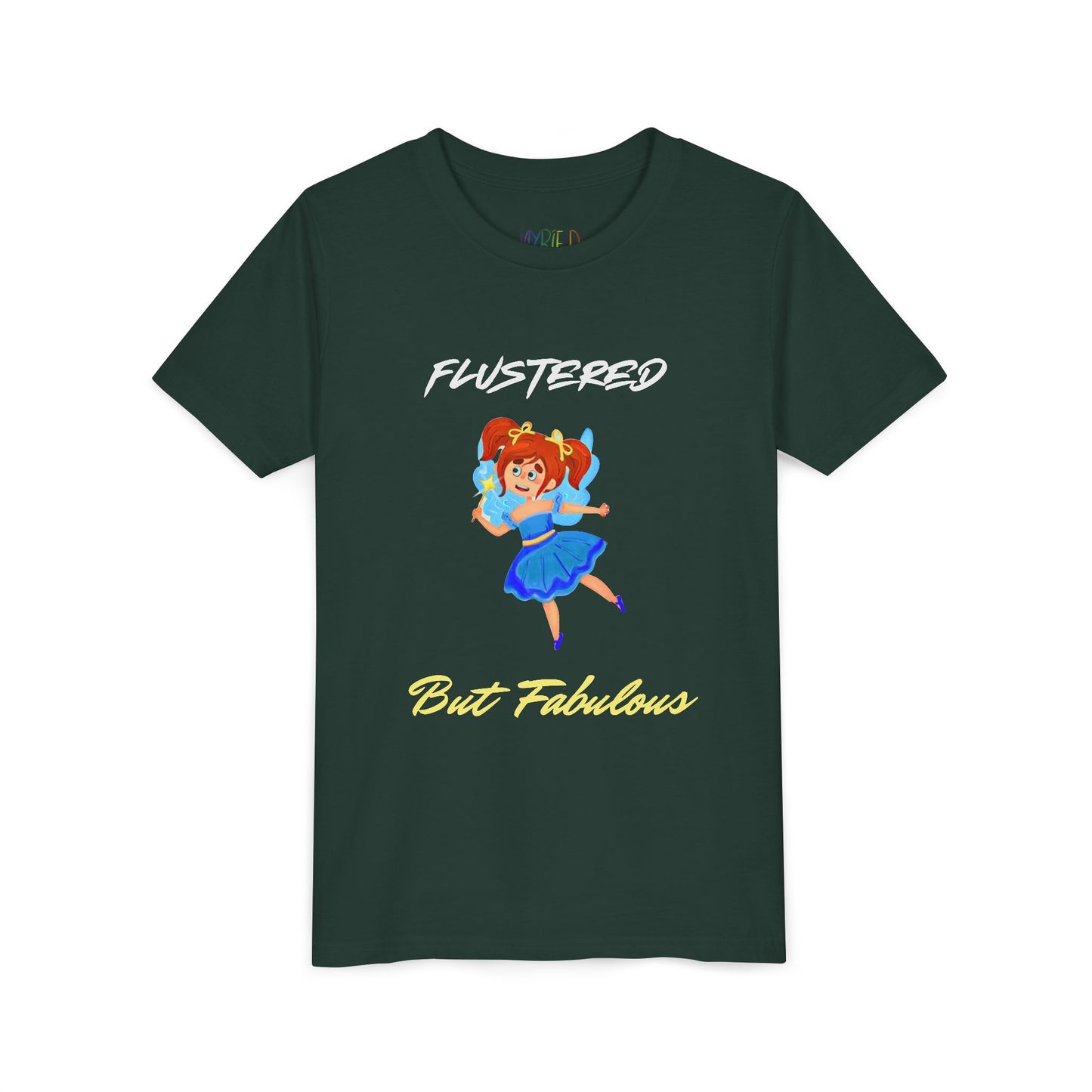 Youth Flustered But Fabulous Tee – Confidence Meets Chaos in Style