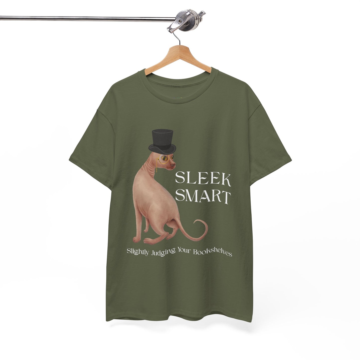 Army green t-shirt with a hairless cat in a monacle and top hat, text "SLEEK SMART' and 'Slightly Judging Your Bookshelf'
