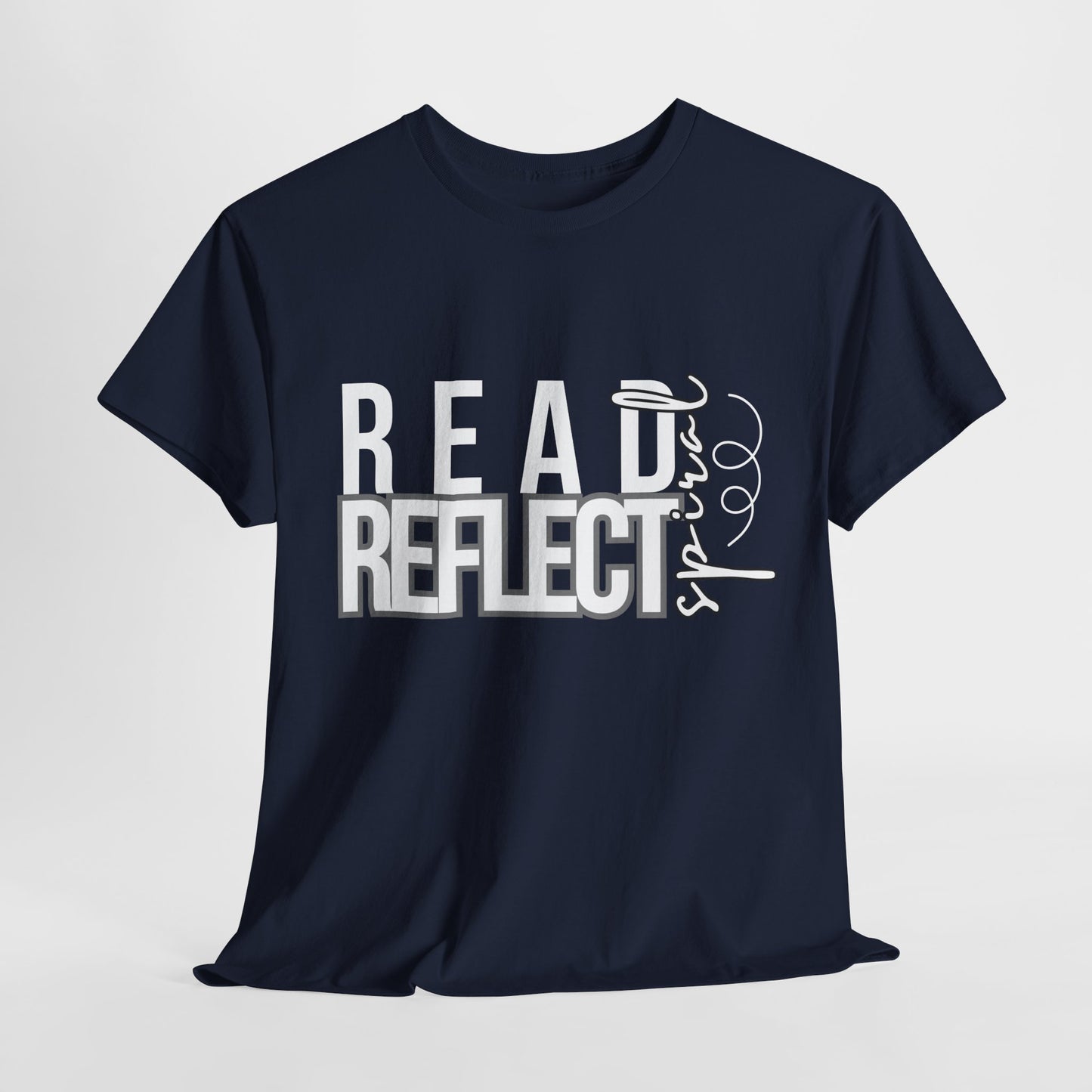 Teen/Adult Unisex Tee – Read. Reflect. Spiral. (Bold Text Design)
