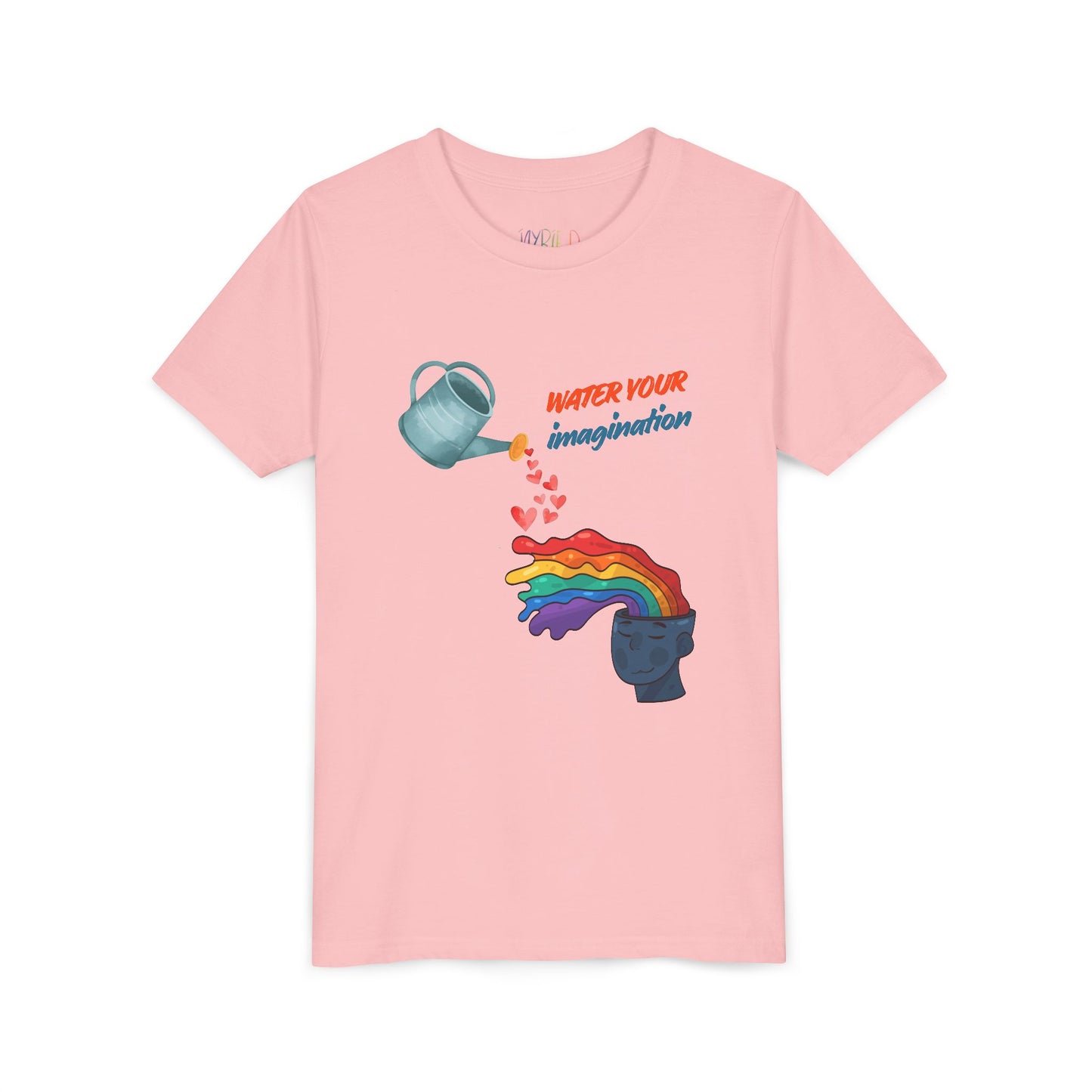 Pink t-shirt with watering can pouring hearts into a watercolor rainbow brain with text 'Water your imagination' 